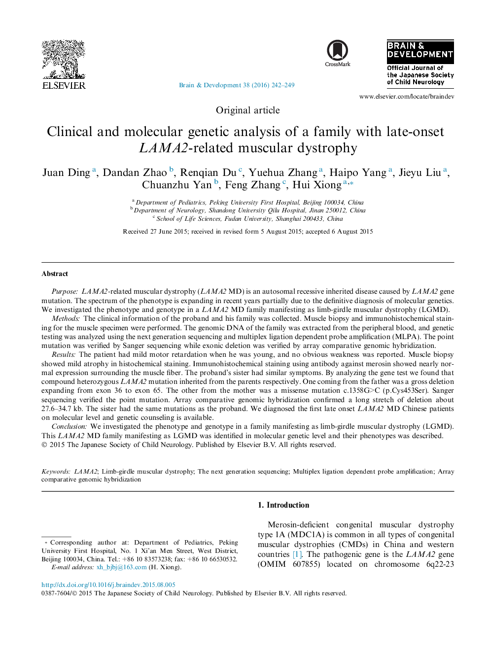 عکس صفحه اول مقاله: Clinical and molecular genetic analysis of a family with late-onset LAMA2-related muscular dystrophy Clinical and molecular genetic analysis of a family with late-onset LAMA2-related muscular dystrophy
