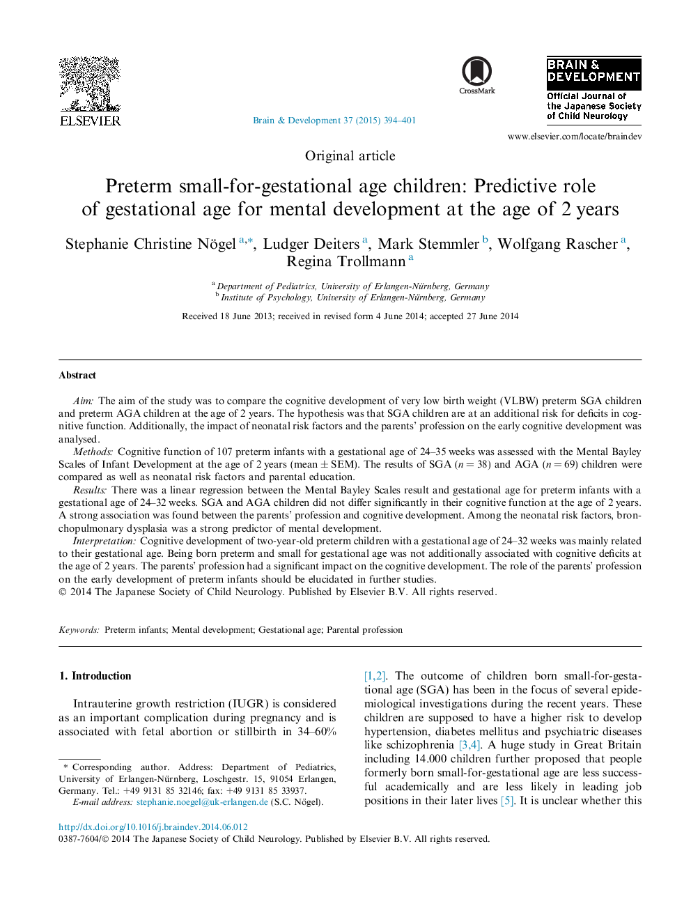 کودکان نارسایی زودرس در دوران بارداری: نقش پیش بینی کننده سن حاملگی برای رشد ذهنی در سن 2 سالگی 