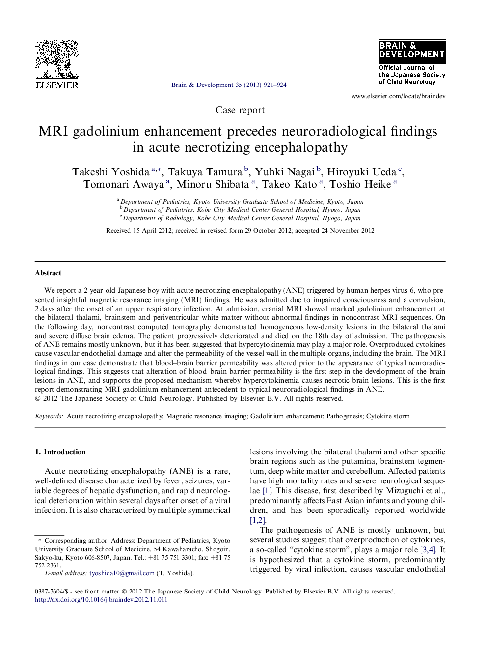 MRI gadolinium enhancement precedes neuroradiological findings in acute necrotizing encephalopathy