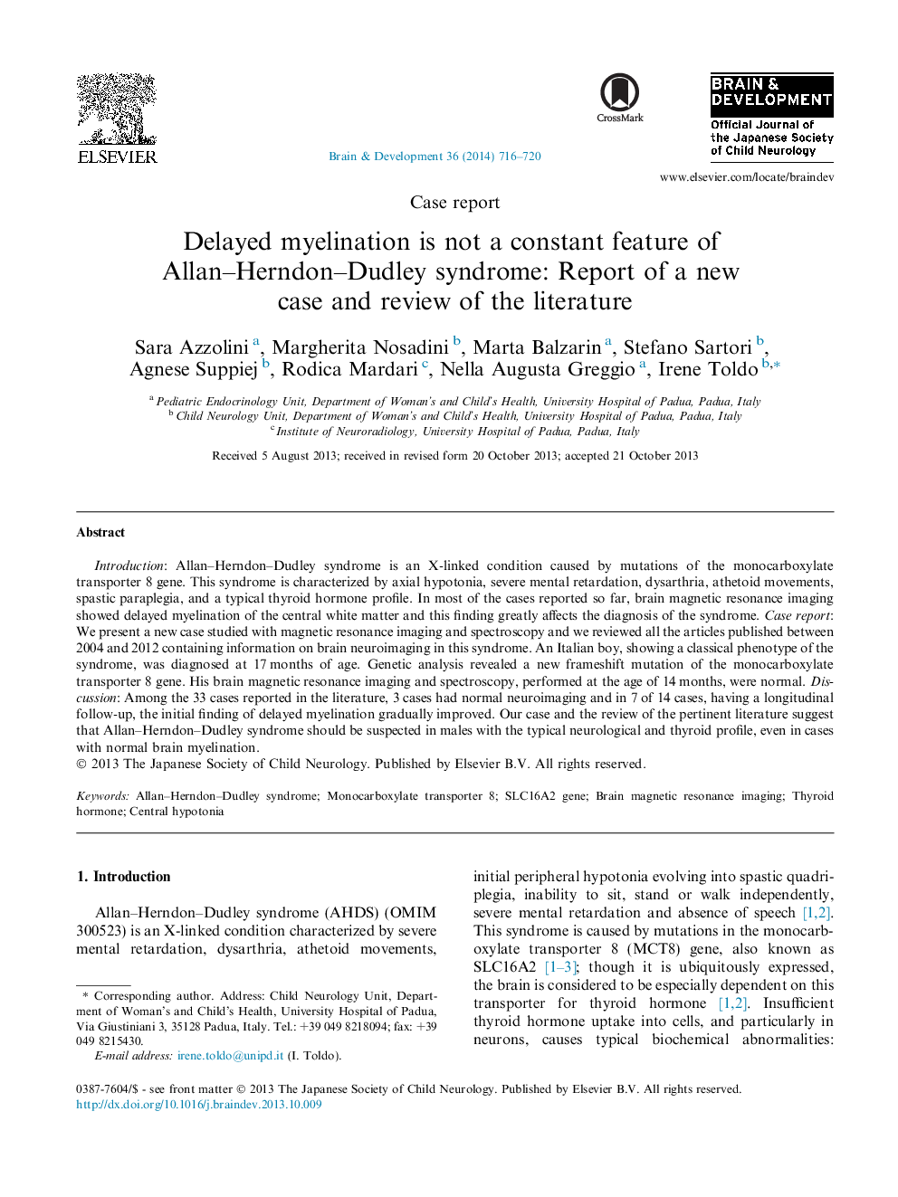 میلینین با تاخیر یک ویژگی ثابت آلانا سندرم هاردنونا داودی نیست: گزارش یک مورد جدید و بررسی ادبیات 