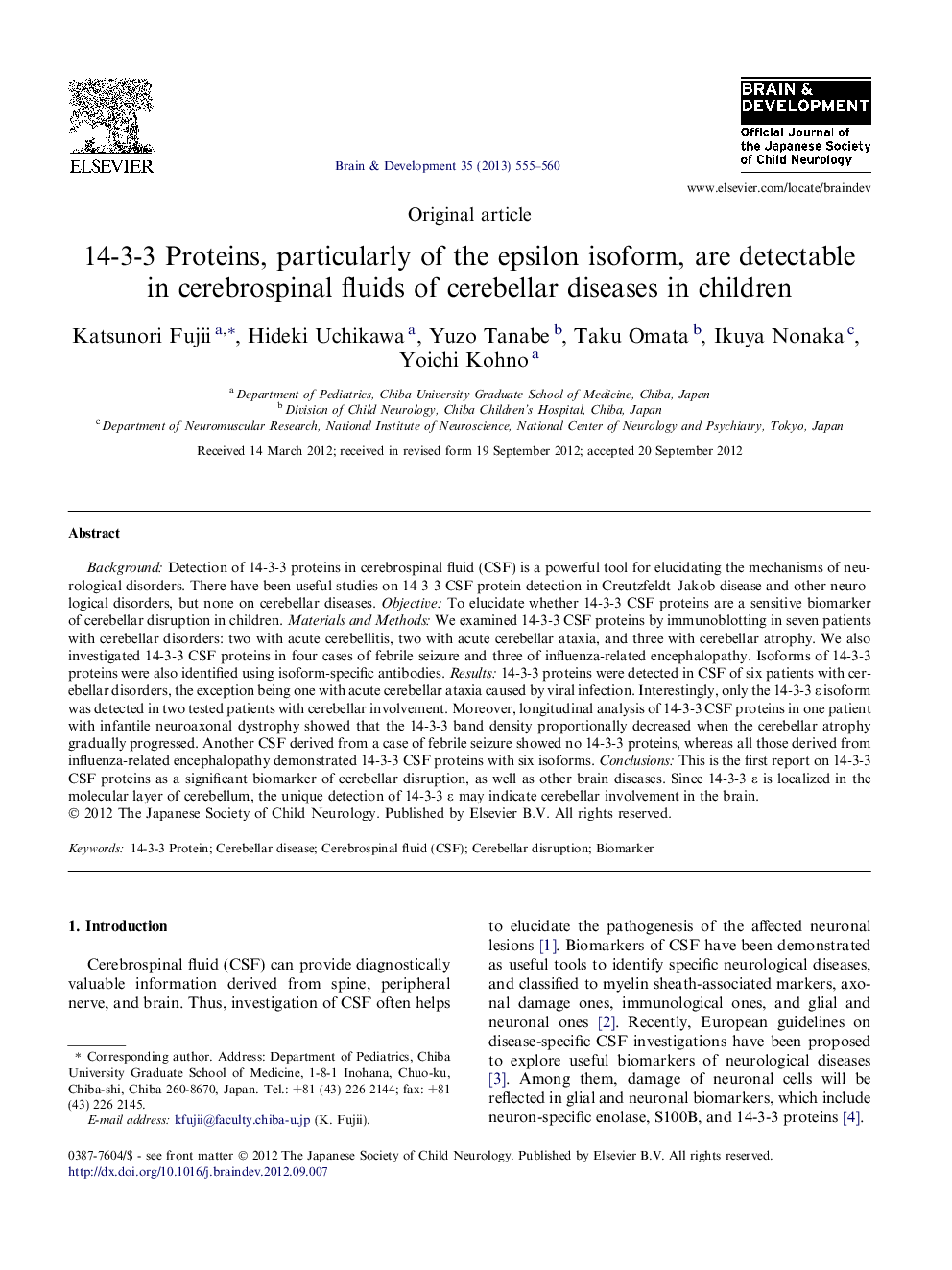 14-3-3 Proteins, particularly of the epsilon isoform, are detectable in cerebrospinal fluids of cerebellar diseases in children