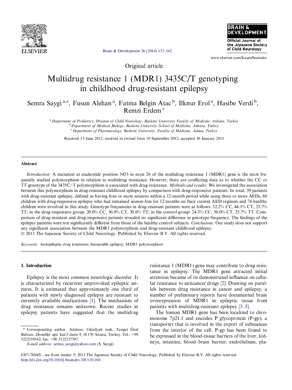 Multidrug resistance 1 (MDR1) 3435C/T genotyping in childhood drug-resistant epilepsy