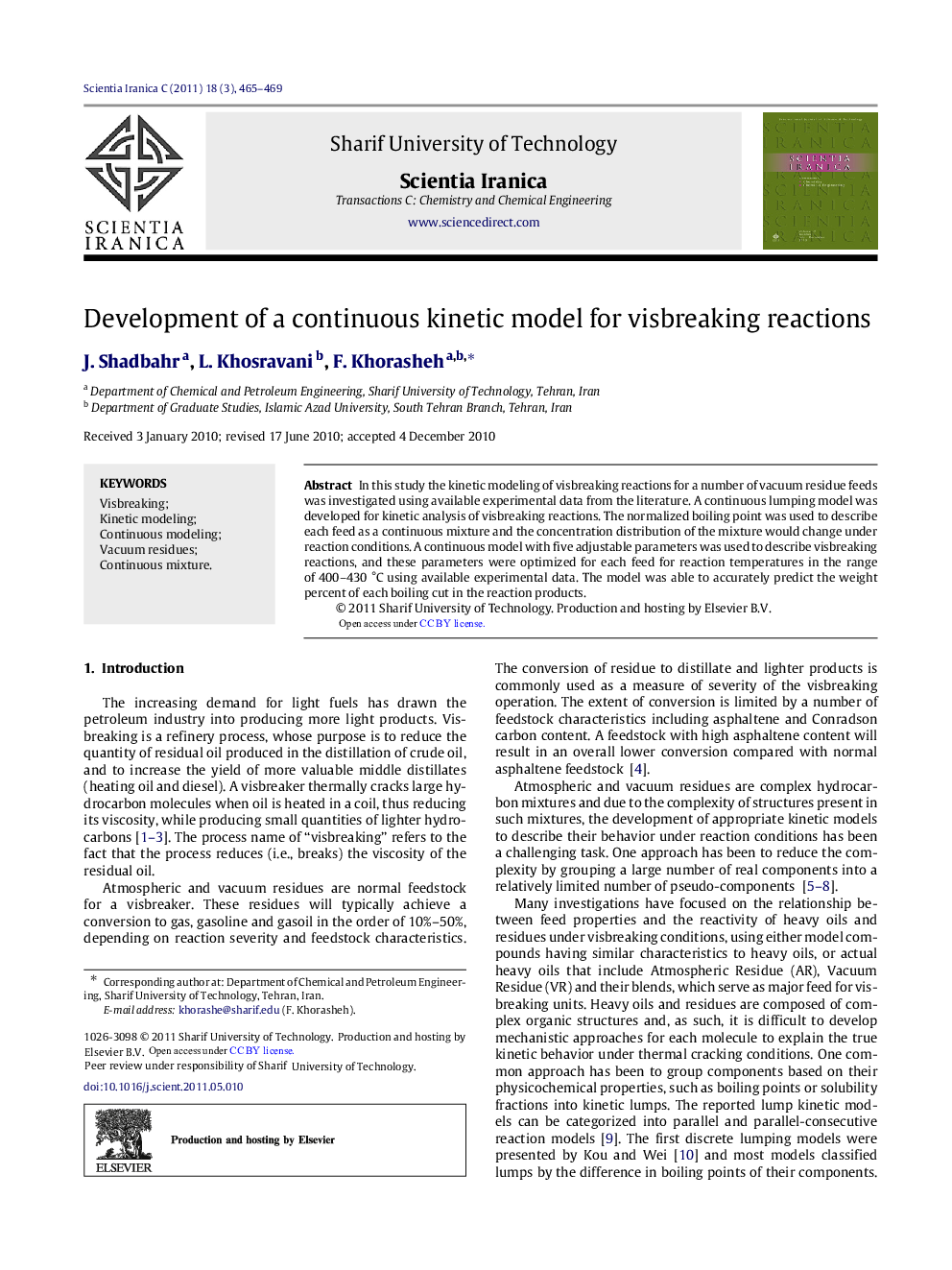 Development of a continuous kinetic model for visbreaking reactions