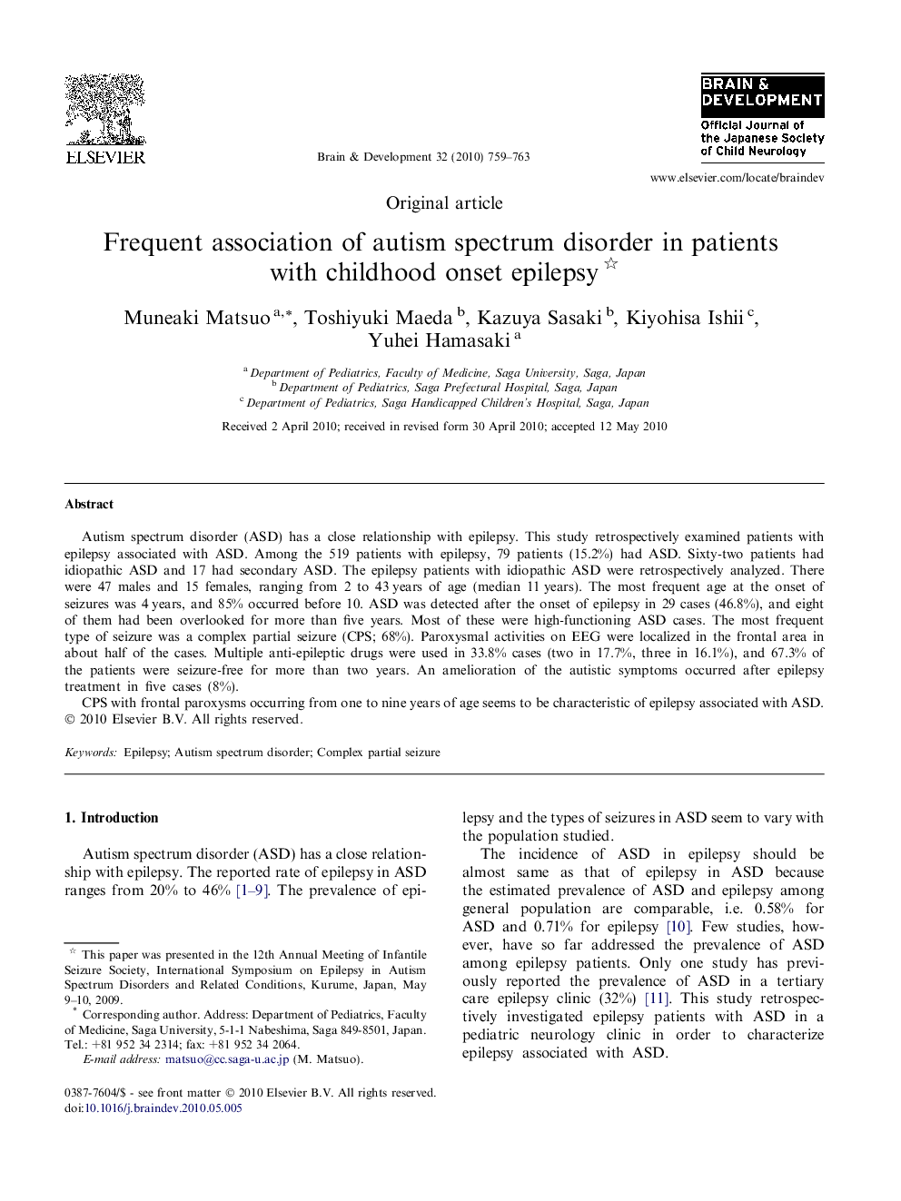 Frequent association of autism spectrum disorder in patients with childhood onset epilepsy 