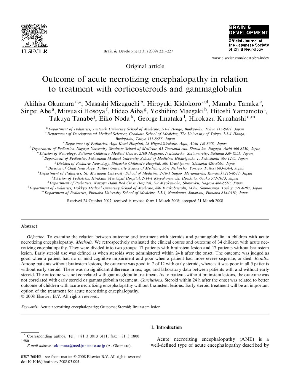 Outcome of acute necrotizing encephalopathy in relation to treatment with corticosteroids and gammaglobulin