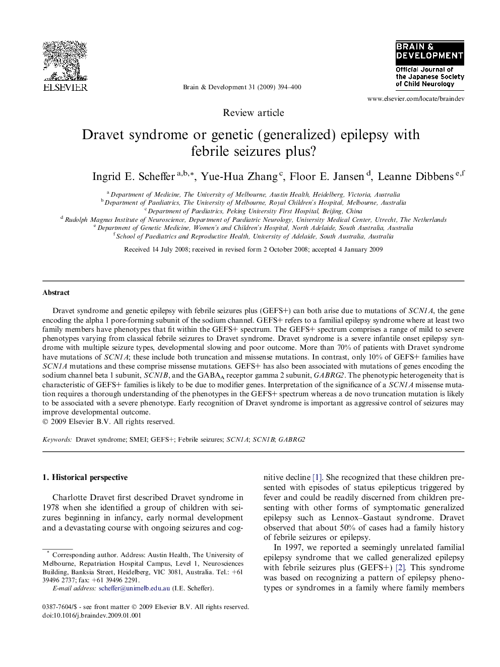 Dravet syndrome or genetic (generalized) epilepsy with febrile seizures plus?