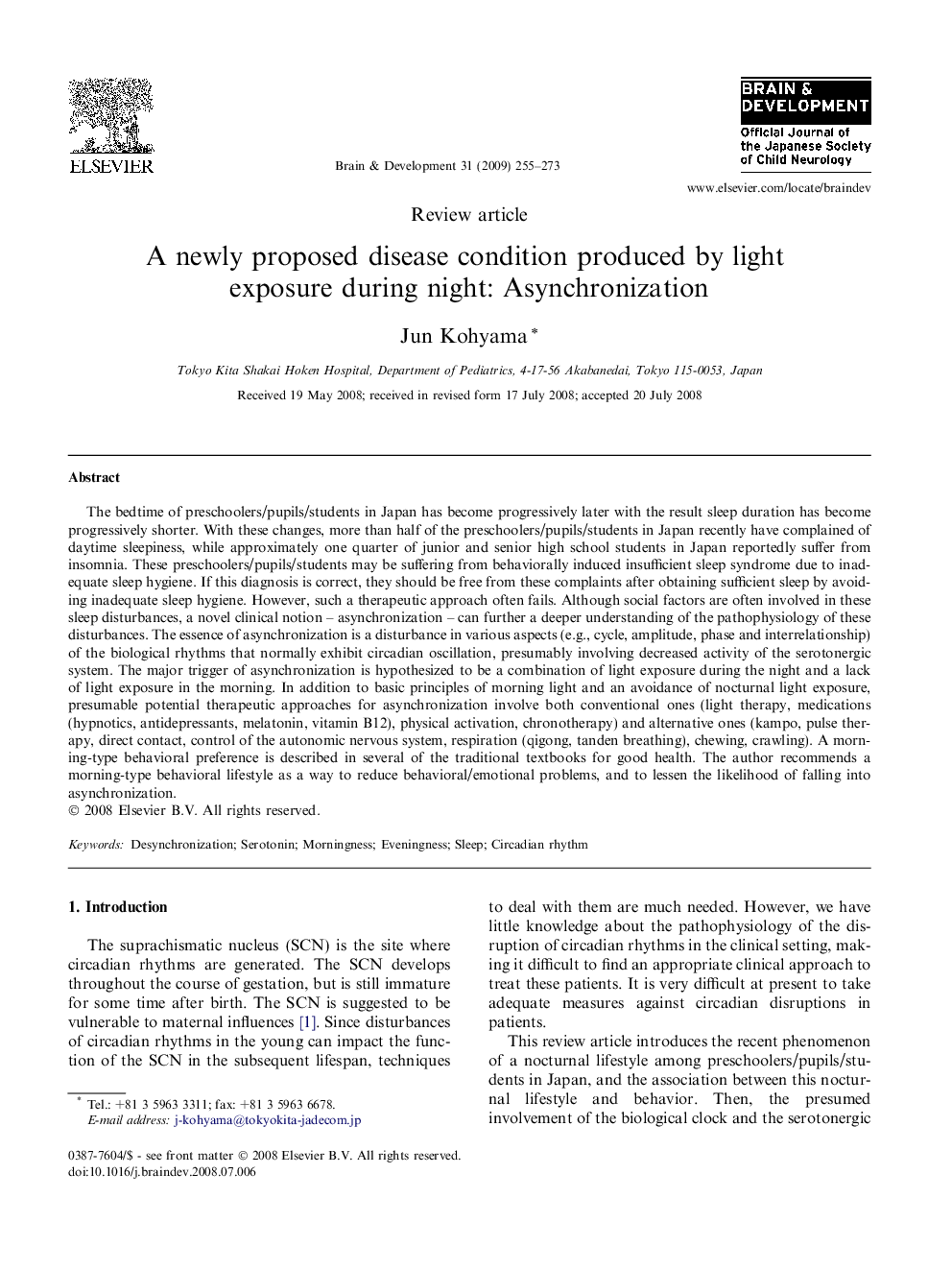 A newly proposed disease condition produced by light exposure during night: Asynchronization