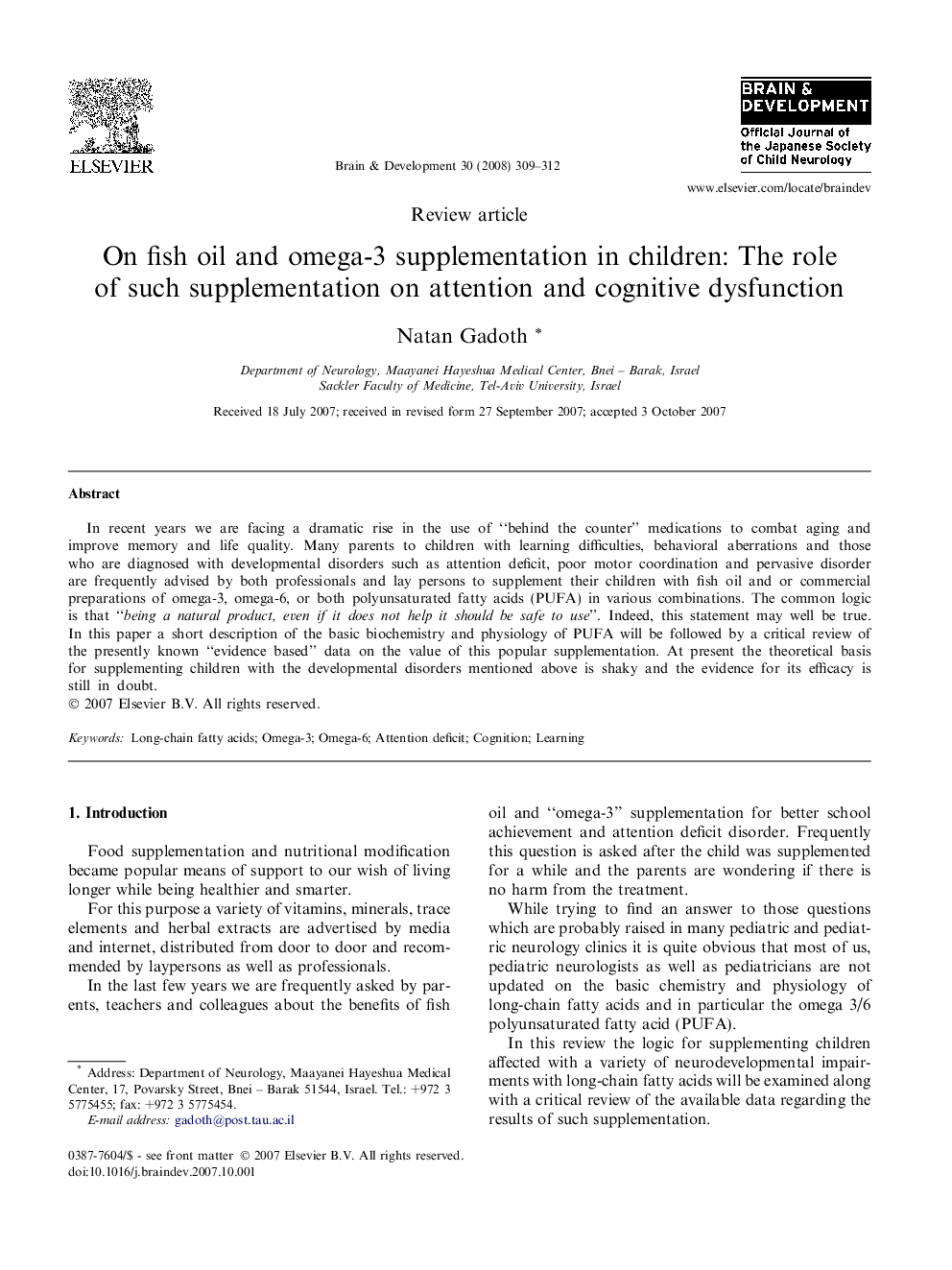 On fish oil and omega-3 supplementation in children: The role of such supplementation on attention and cognitive dysfunction