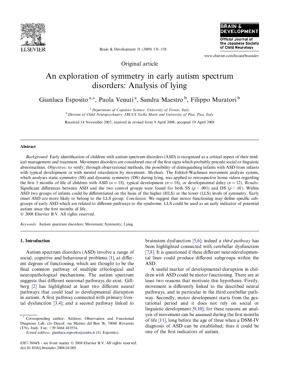 An exploration of symmetry in early autism spectrum disorders: Analysis of lying