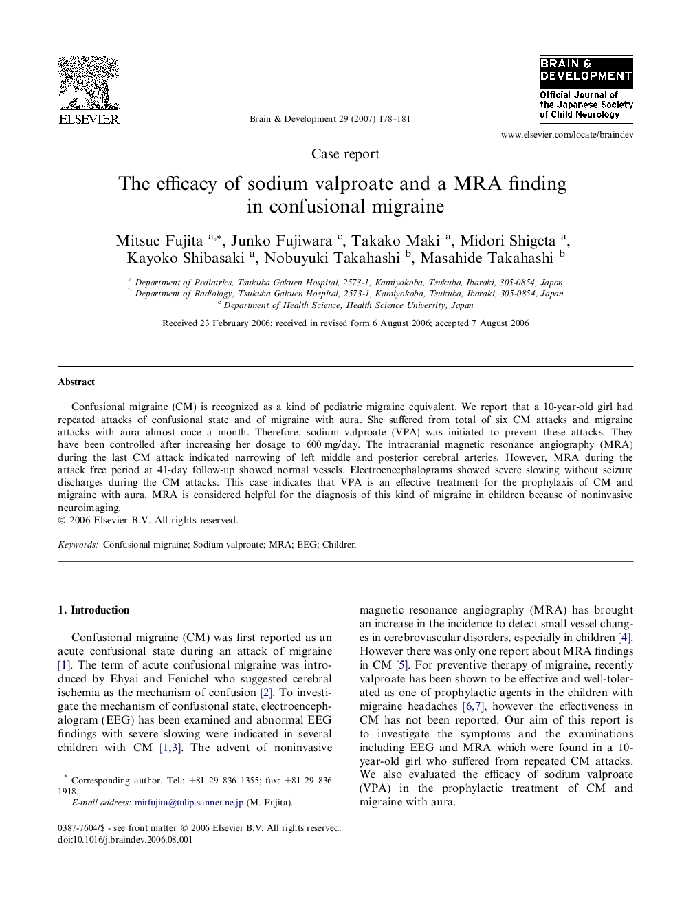 The efficacy of sodium valproate and a MRA finding in confusional migraine