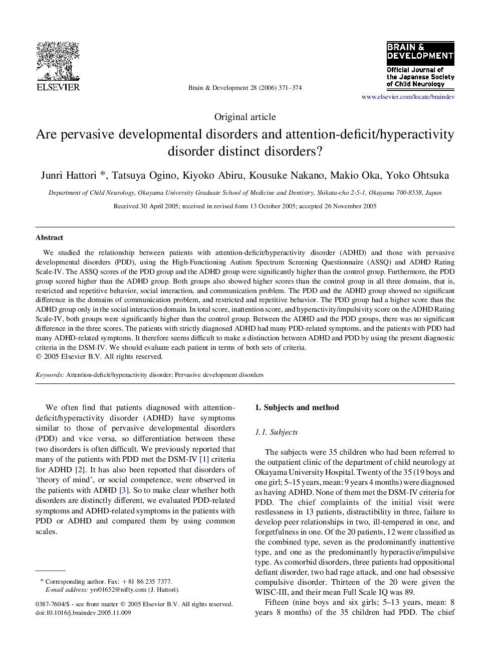 Are pervasive developmental disorders and attention-deficit/hyperactivity disorder distinct disorders?