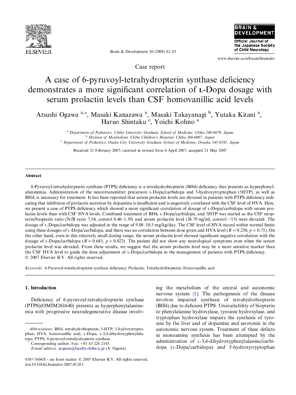 A case of 6-pyruvoyl-tetrahydropterin synthase deficiency demonstrates a more significant correlation of l-Dopa dosage with serum prolactin levels than CSF homovanillic acid levels