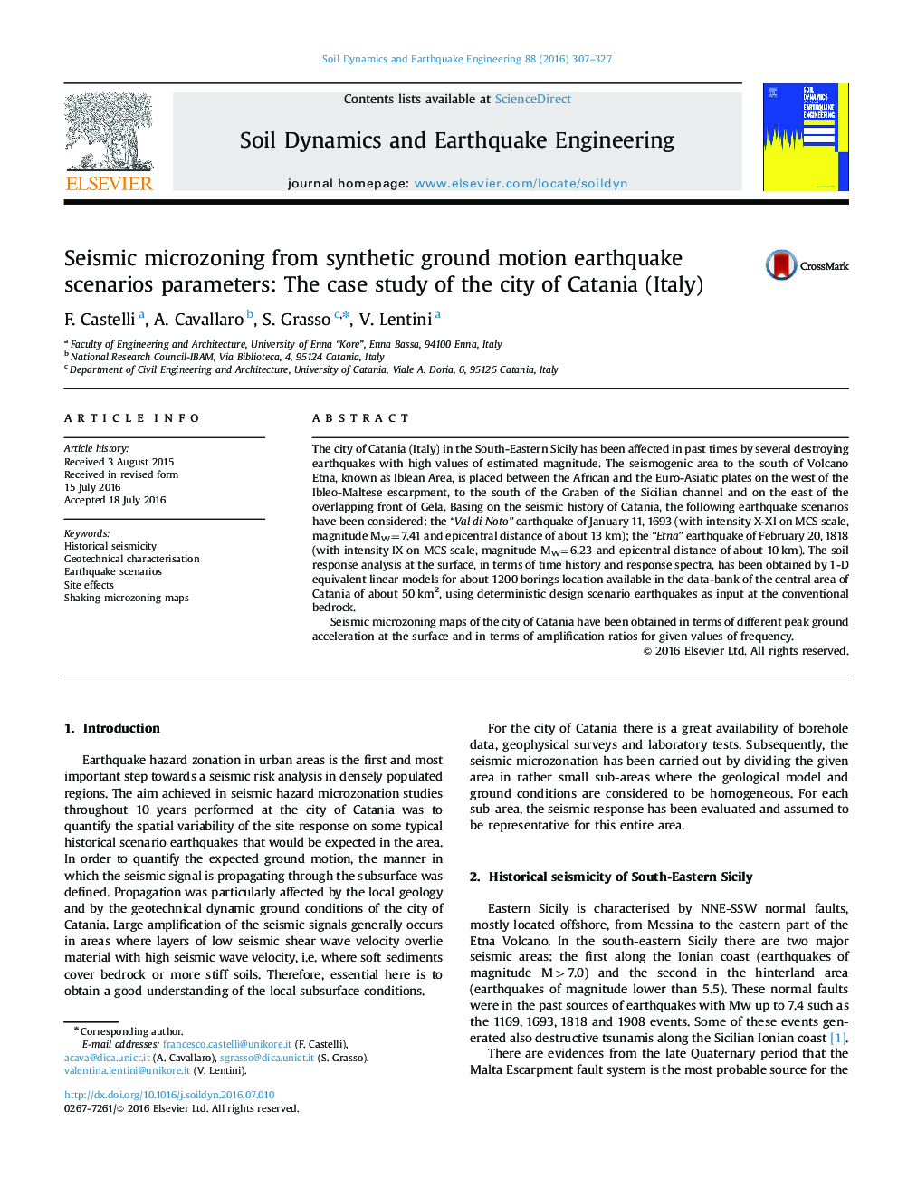 ریزنشت لرزه ای از پارامترهای سناریوی زلزله حرکت مصنوعی زمین: مطالعه موردی شهرستان کاتانیا (ایتالیا) 