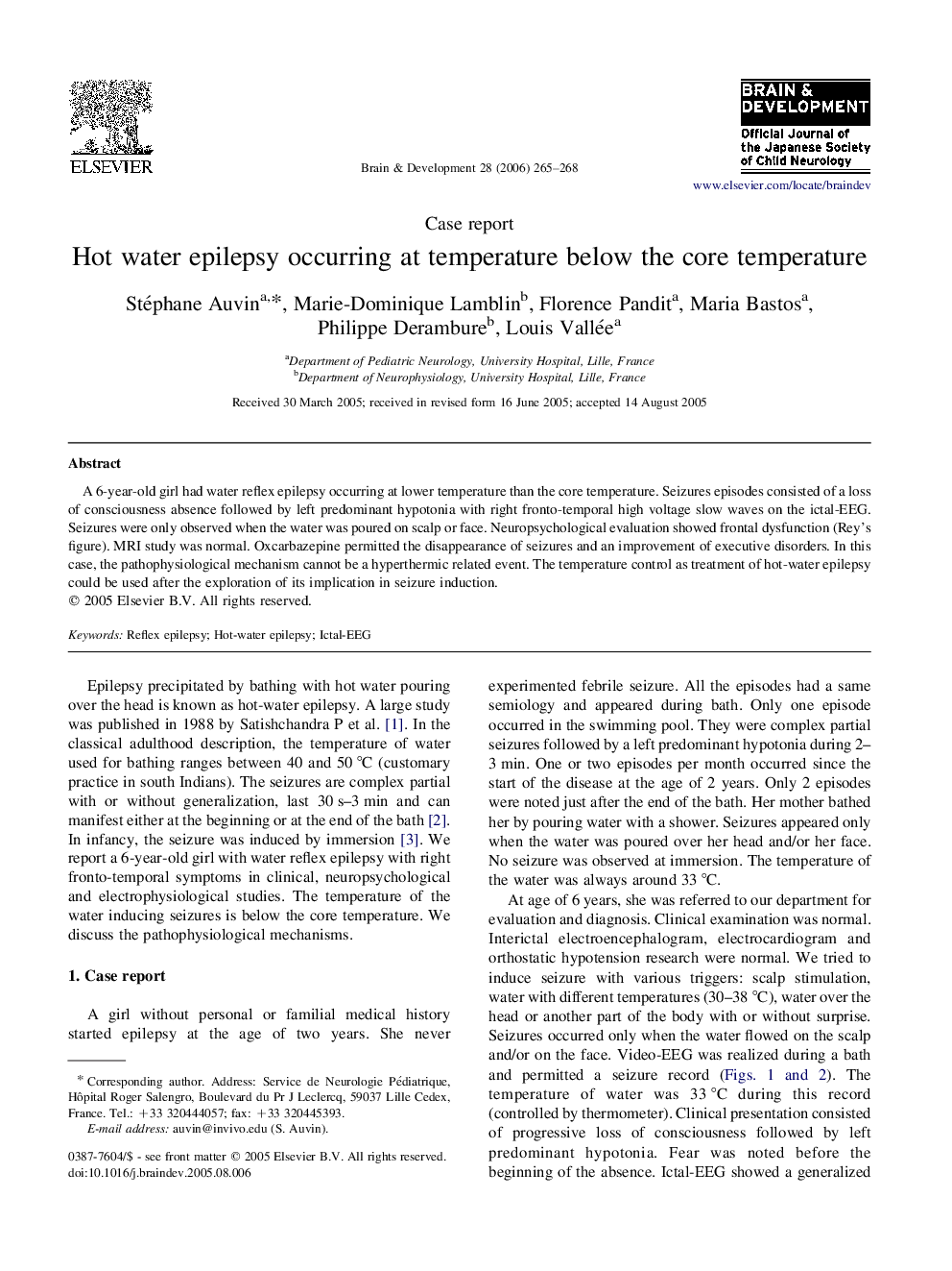 Hot water epilepsy occurring at temperature below the core temperature