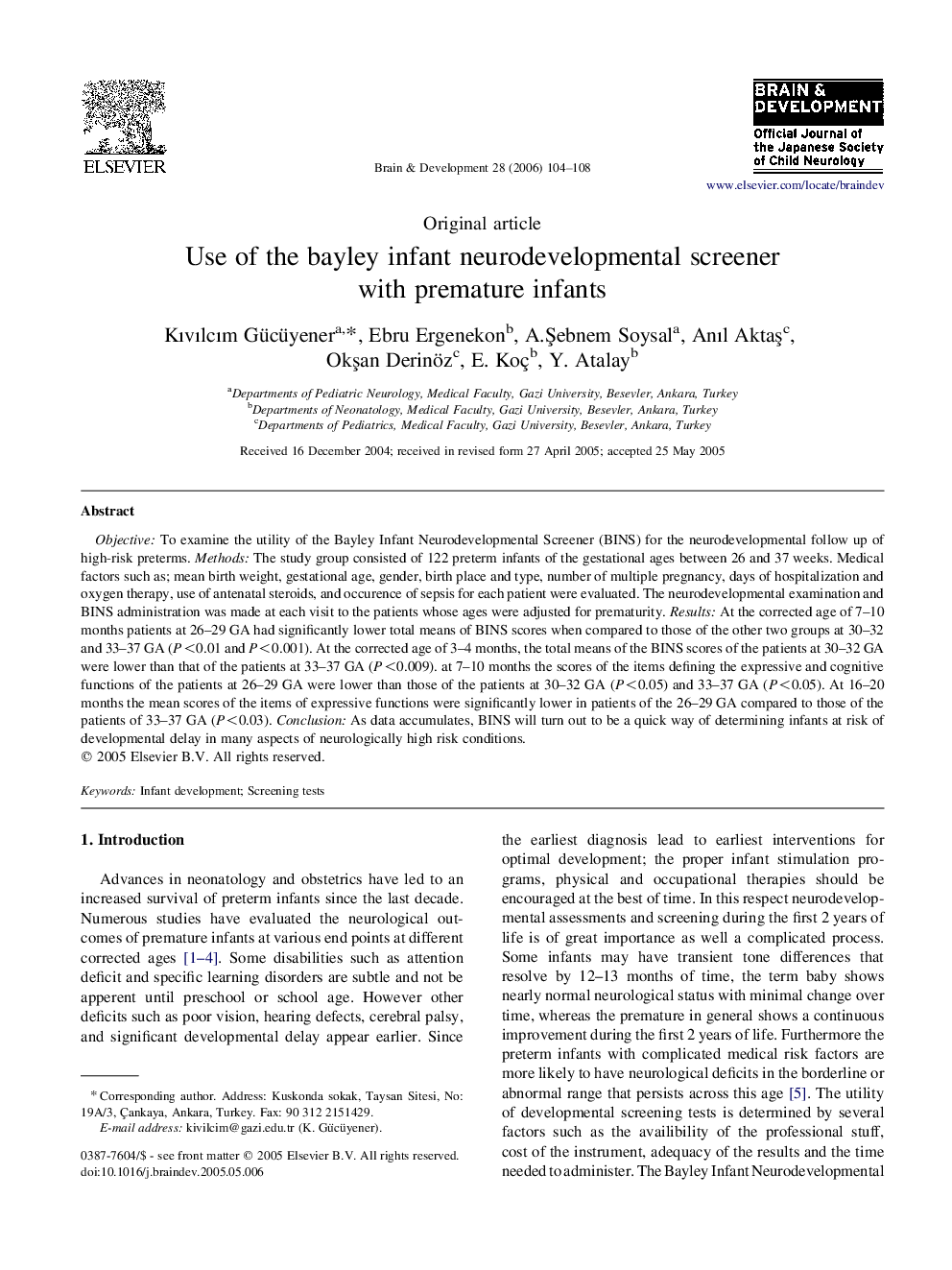 Use of the bayley infant neurodevelopmental screener with premature infants