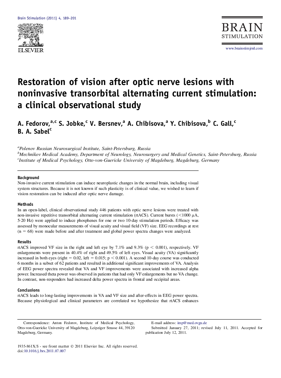 Restoration of vision after optic nerve lesions with noninvasive transorbital alternating current stimulation: a clinical observational study