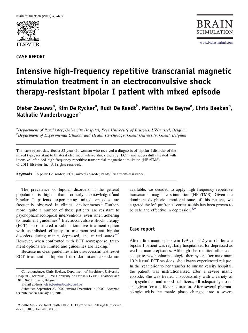 Intensive high-frequency repetitive transcranial magnetic stimulation treatment in an electroconvulsive shock therapy-resistant bipolar I patient with mixed episode