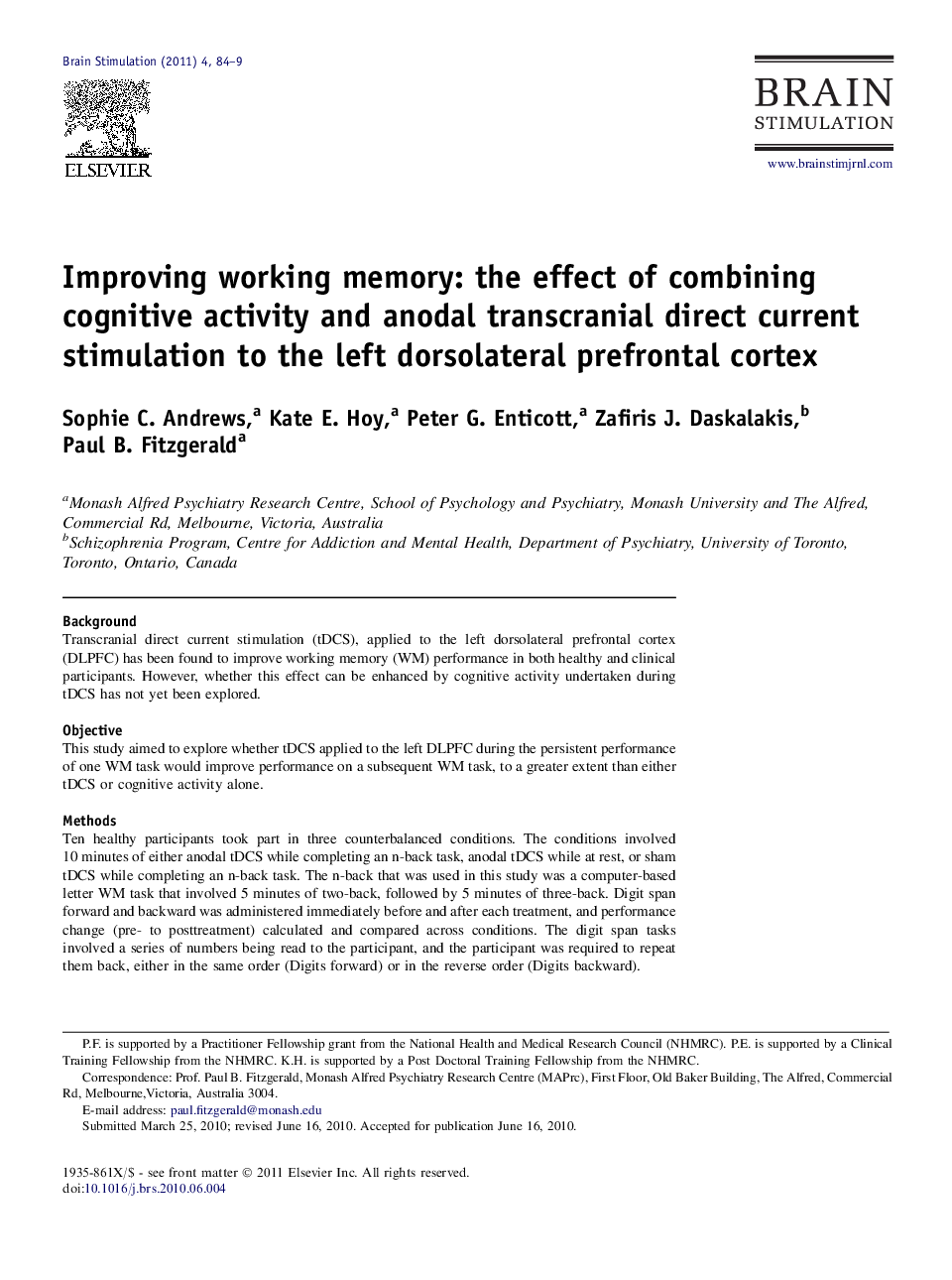 Improving working memory: the effect of combining cognitive activity and anodal transcranial direct current stimulation to the left dorsolateral prefrontal cortex 