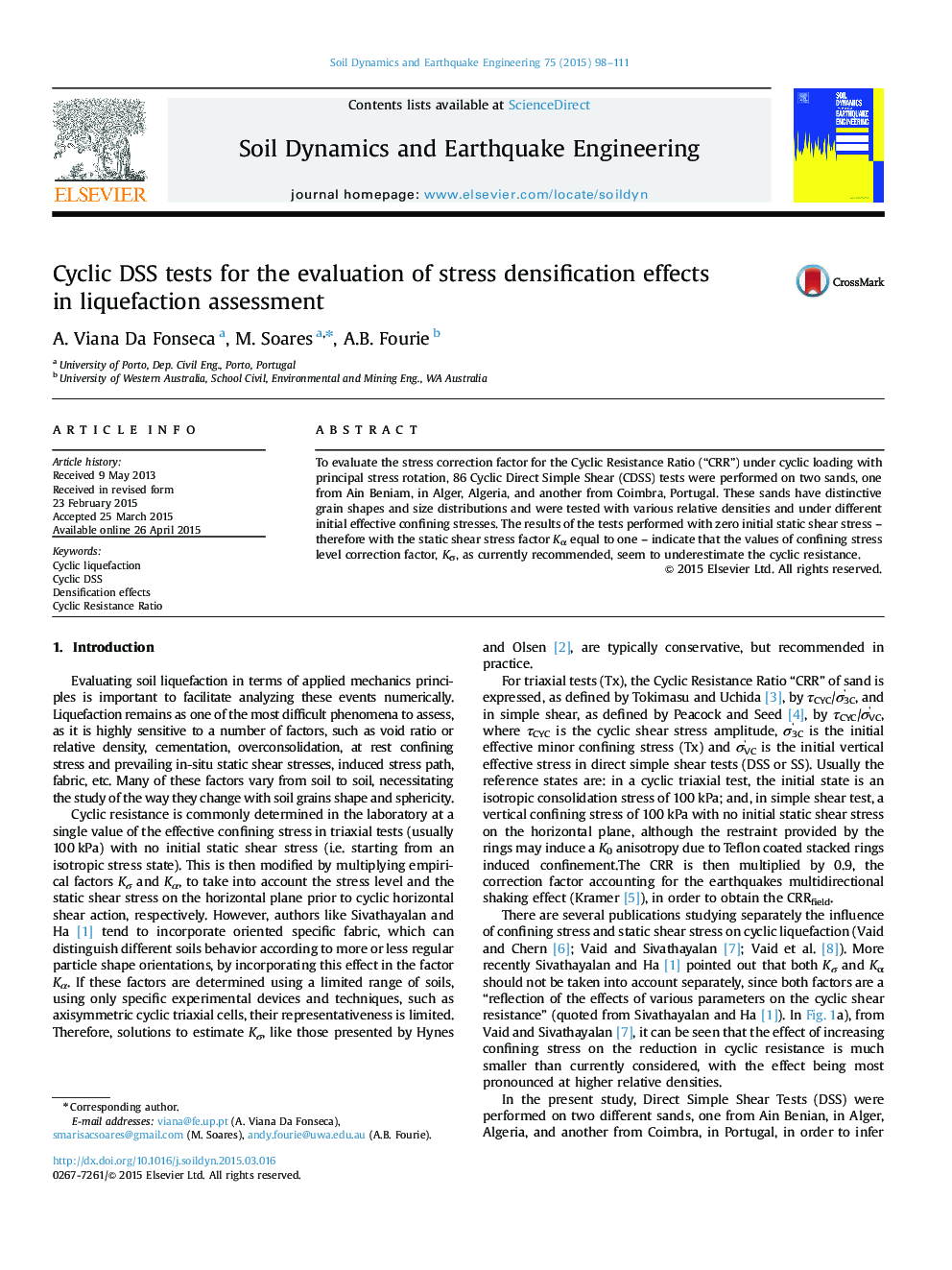 Cyclic DSS tests for the evaluation of stress densification effects in liquefaction assessment