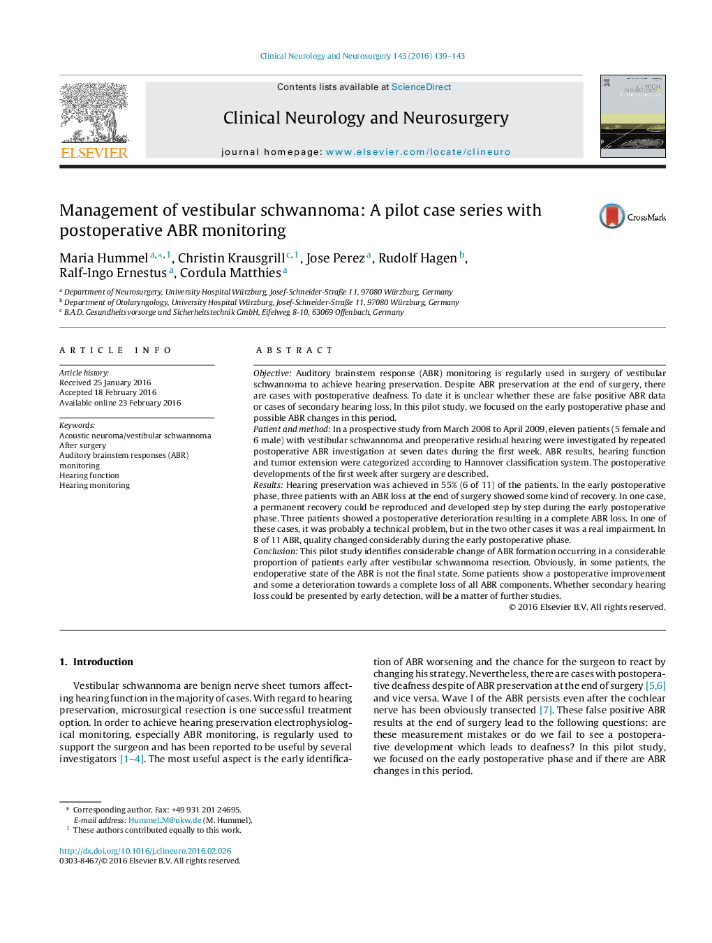 Management of vestibular schwannoma: A pilot case series with postoperative ABR monitoring