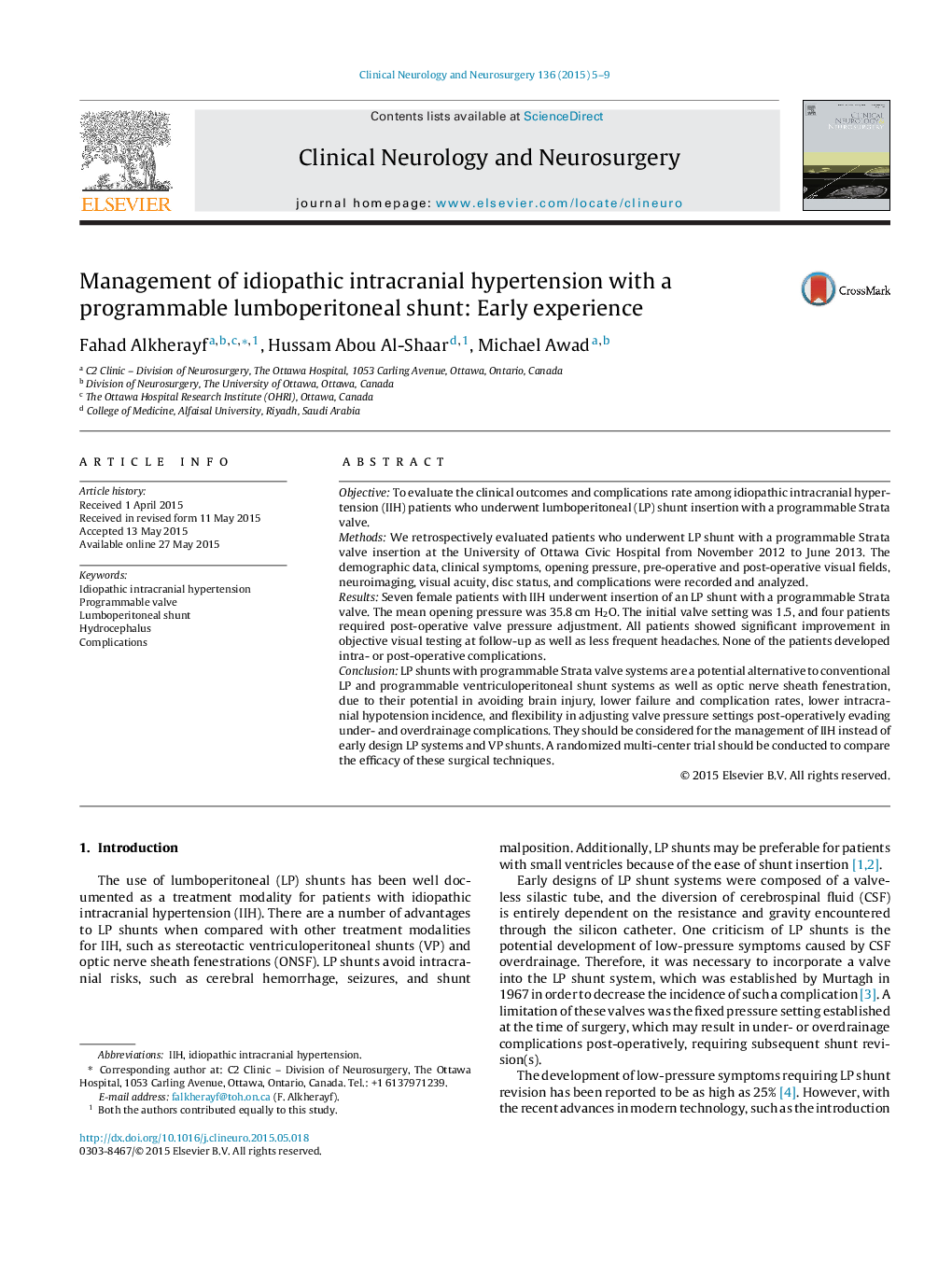 Management of idiopathic intracranial hypertension with a programmable lumboperitoneal shunt: Early experience