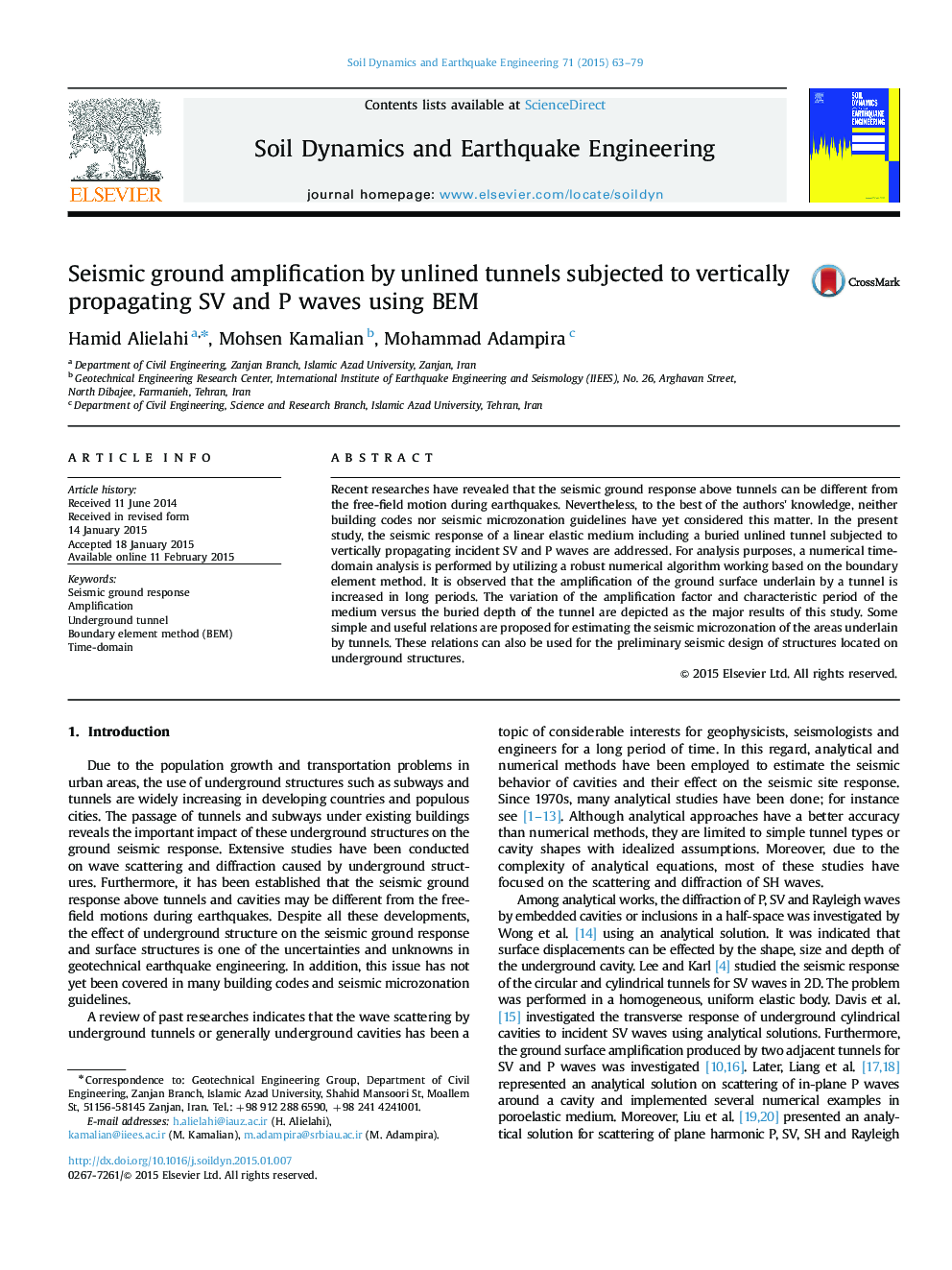 Seismic ground amplification by unlined tunnels subjected to vertically propagating SV and P waves using BEM