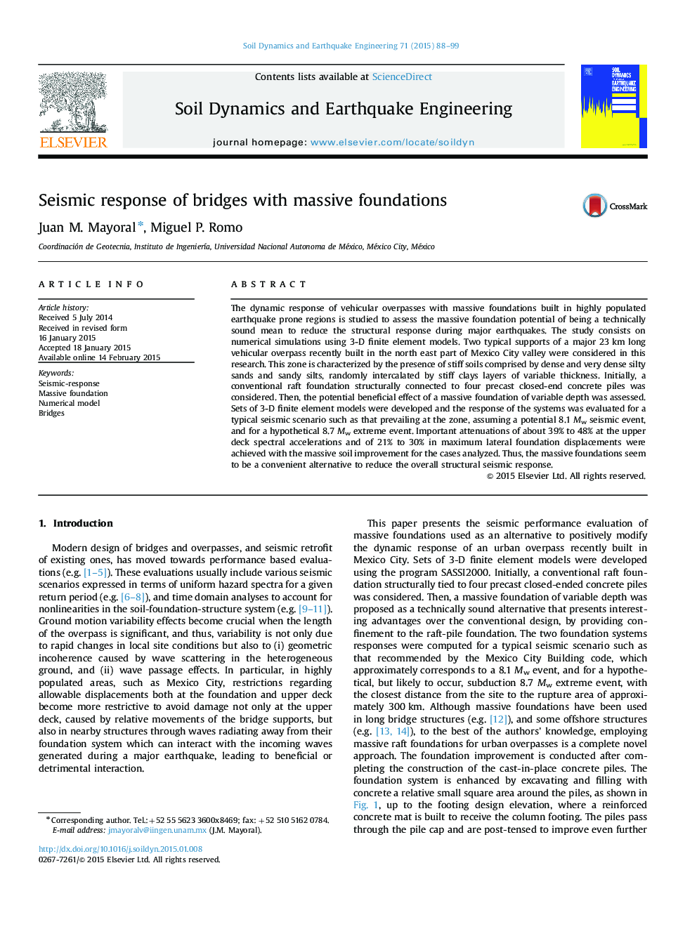 Seismic response of bridges with massive foundations