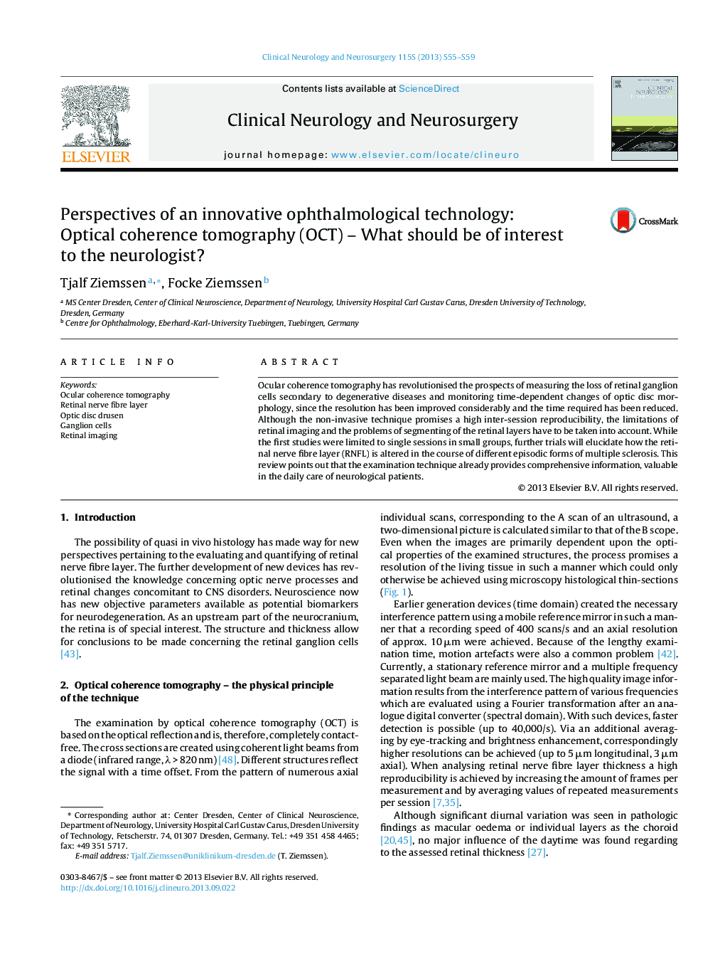 Perspectives of an innovative ophthalmological technology: Optical coherence tomography (OCT) – What should be of interest to the neurologist?