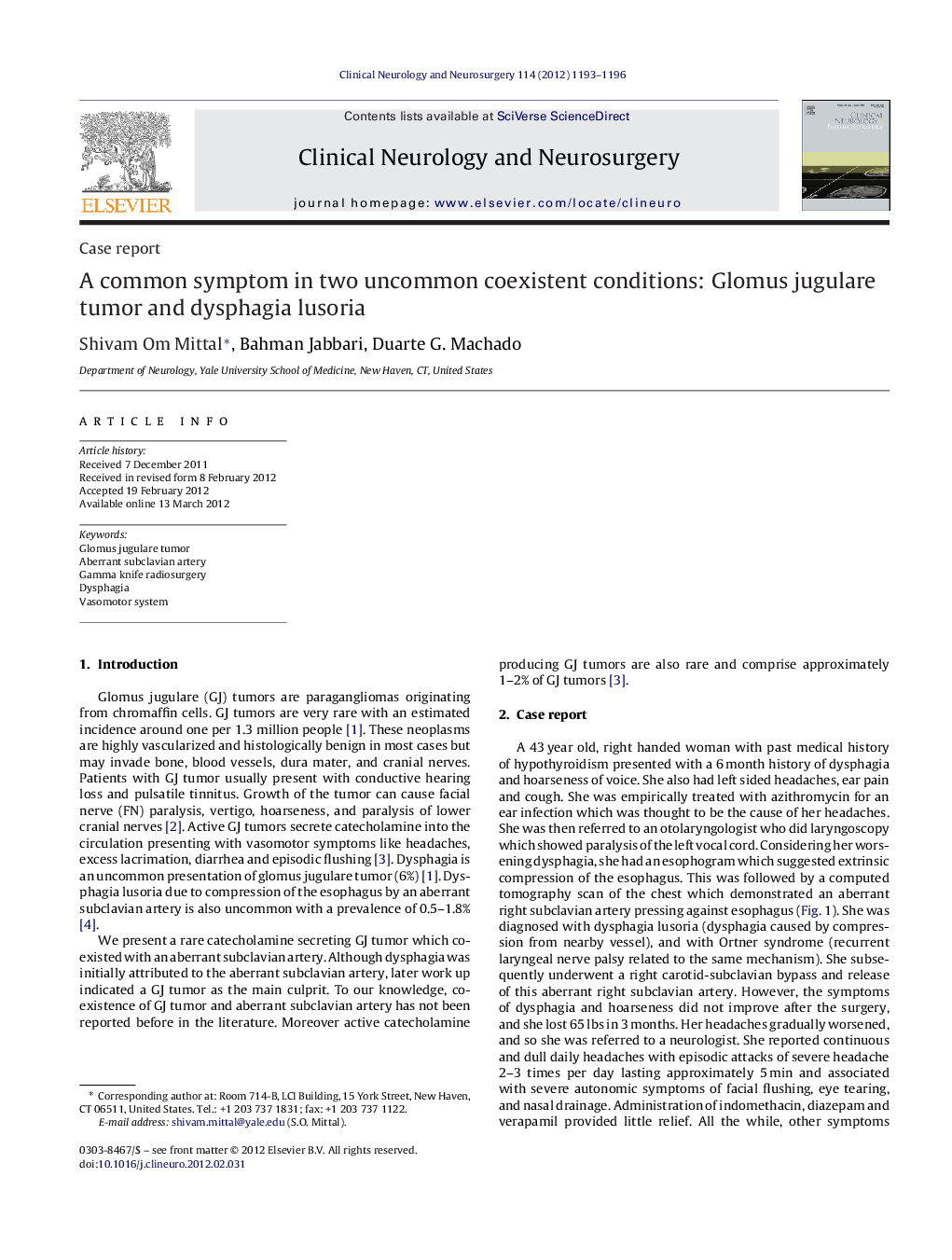 A common symptom in two uncommon coexistent conditions: Glomus jugulare tumor and dysphagia lusoria