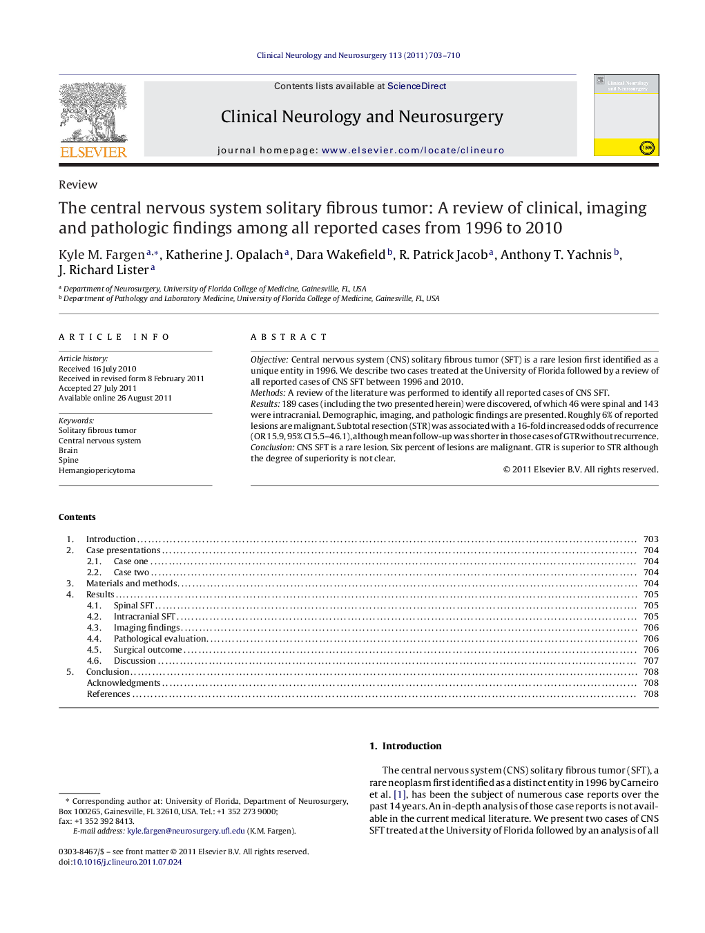 The central nervous system solitary fibrous tumor: A review of clinical, imaging and pathologic findings among all reported cases from 1996 to 2010