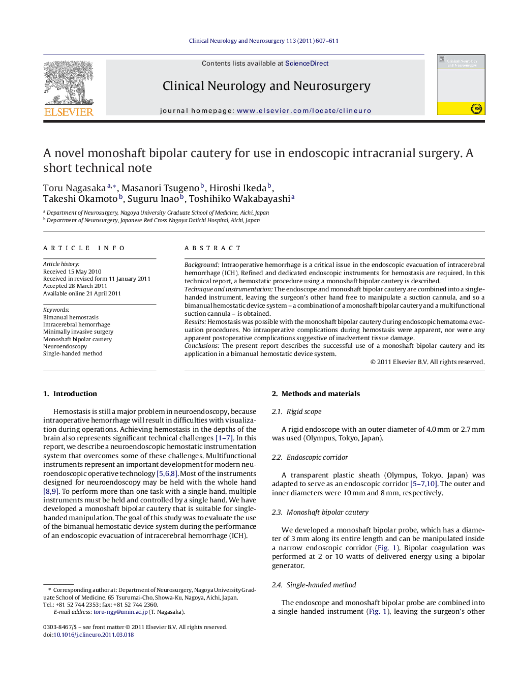 A novel monoshaft bipolar cautery for use in endoscopic intracranial surgery. A short technical note