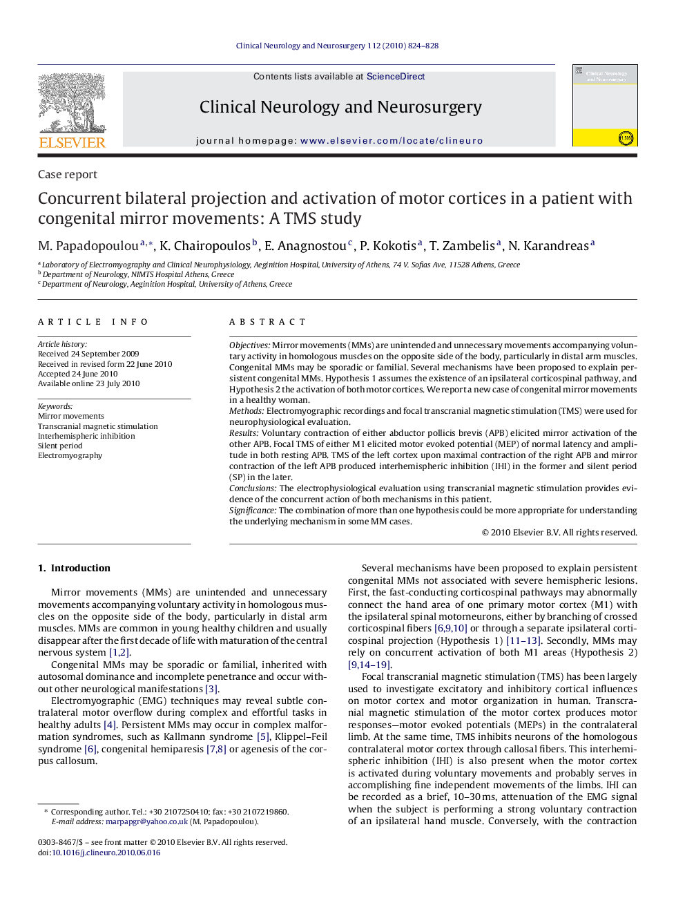 Concurrent bilateral projection and activation of motor cortices in a patient with congenital mirror movements: A TMS study