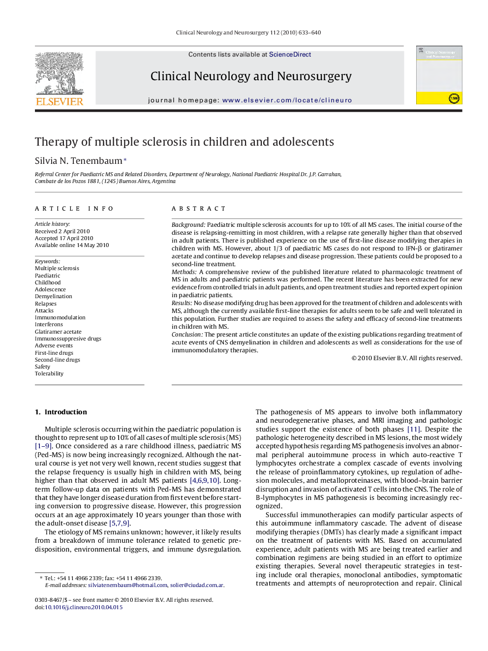 Therapy of multiple sclerosis in children and adolescents