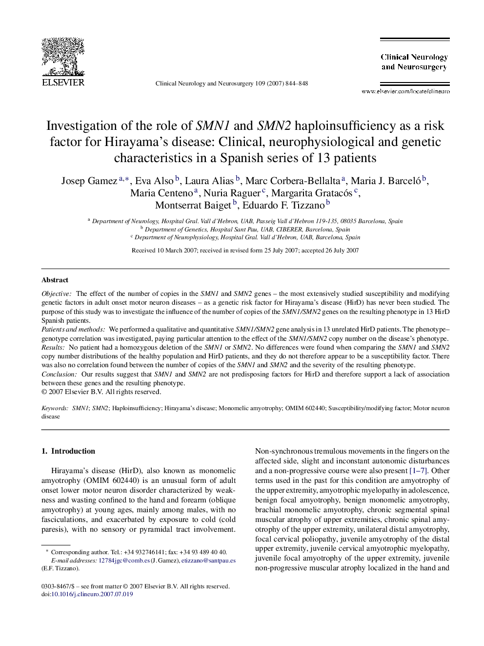 Investigation of the role of SMN1 and SMN2 haploinsufficiency as a risk factor for Hirayama's disease: Clinical, neurophysiological and genetic characteristics in a Spanish series of 13 patients