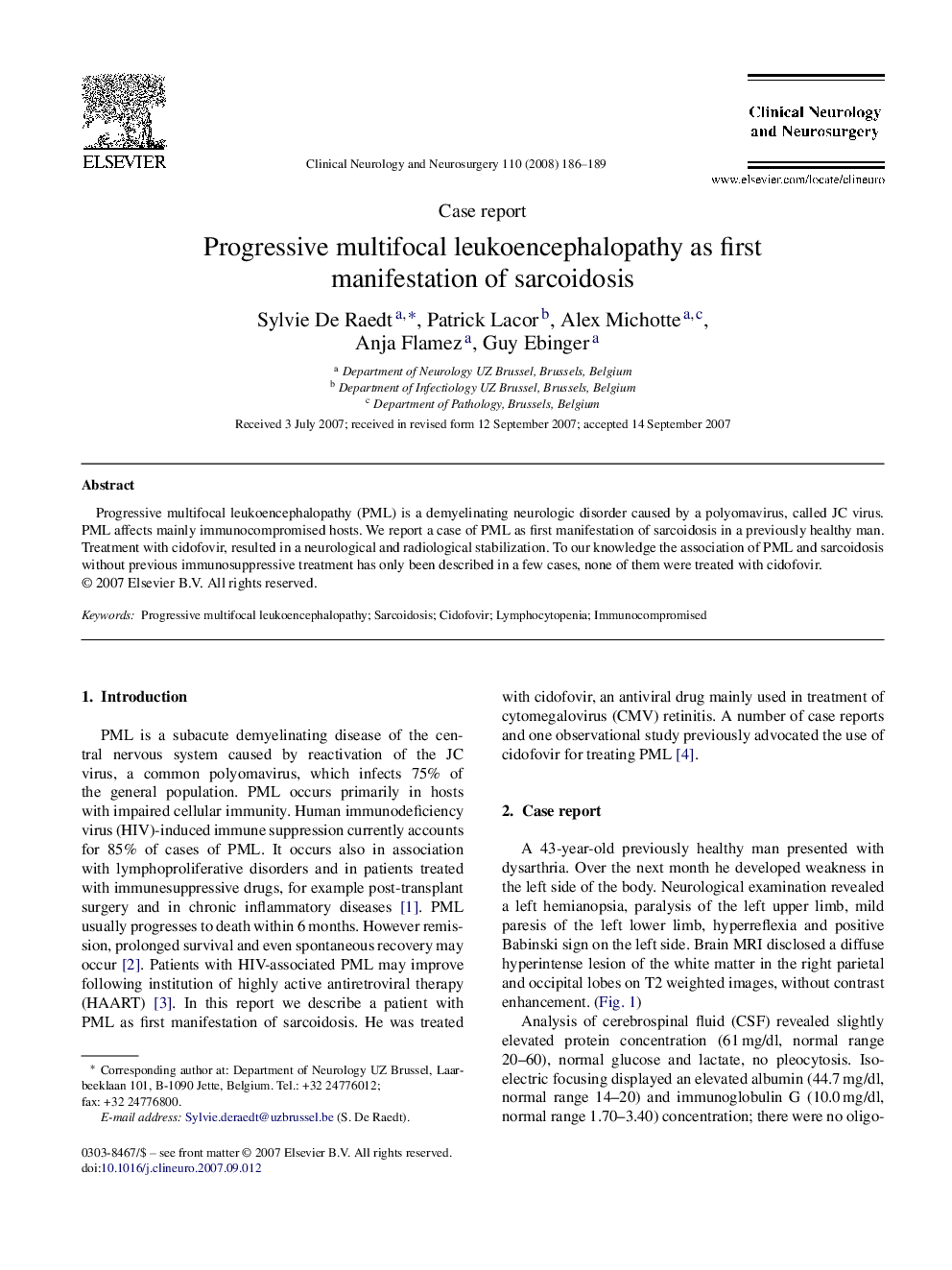 Progressive multifocal leukoencephalopathy as first manifestation of sarcoidosis