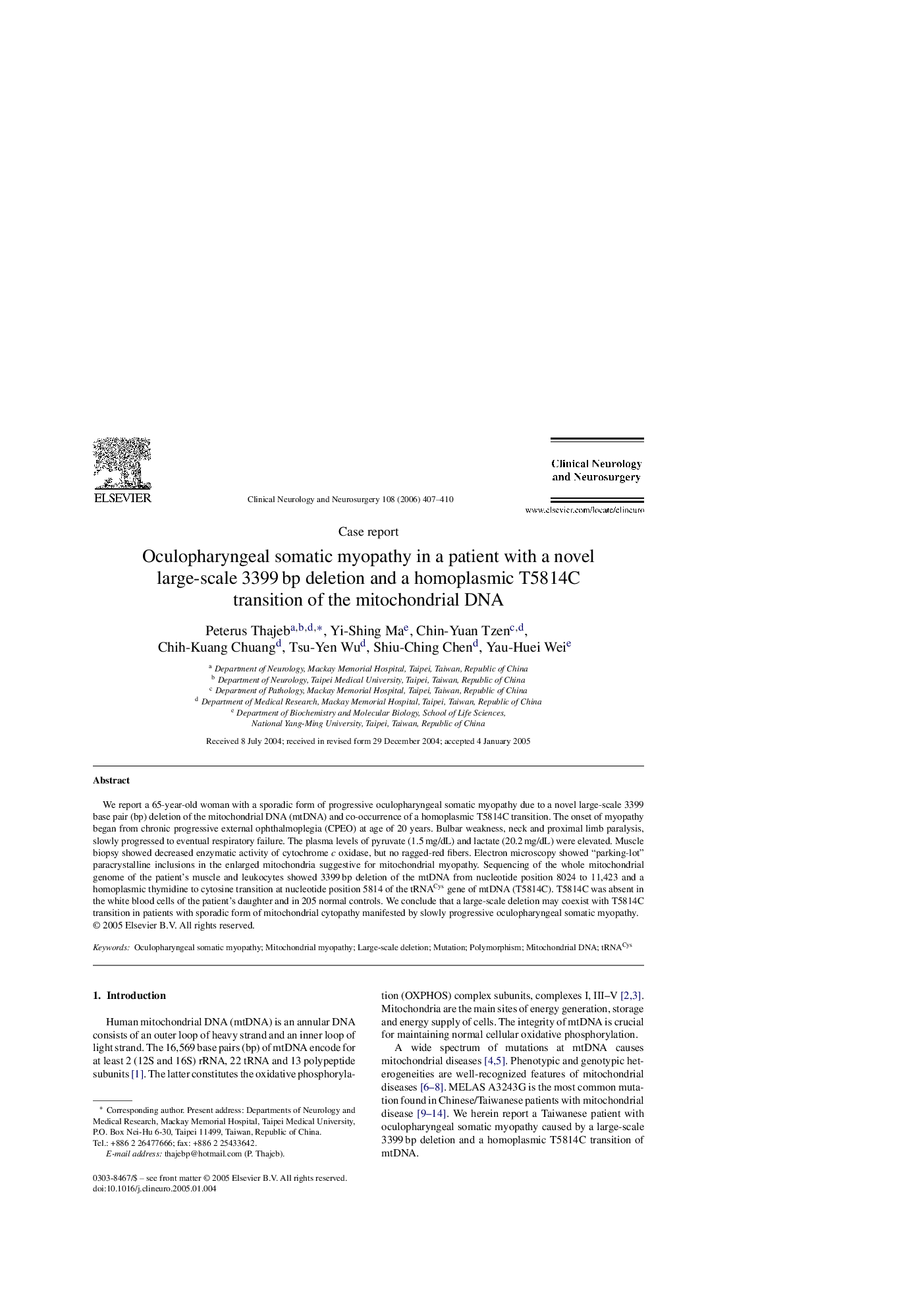 Oculopharyngeal somatic myopathy in a patient with a novel large-scale 3399Â bp deletion and a homoplasmic T5814C transition of the mitochondrial DNA