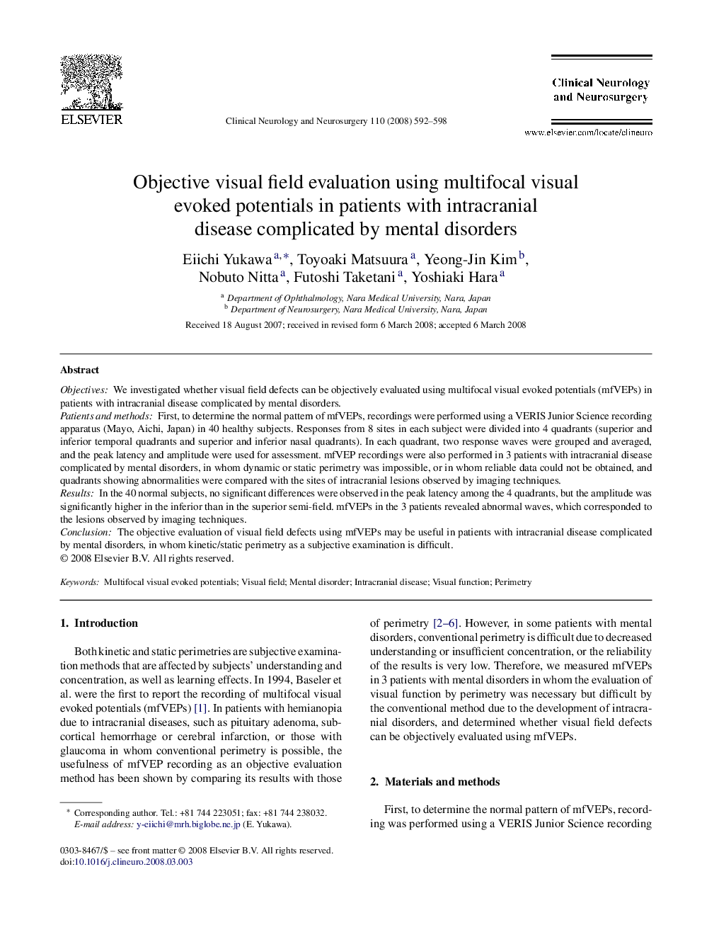 Objective visual field evaluation using multifocal visual evoked potentials in patients with intracranial disease complicated by mental disorders