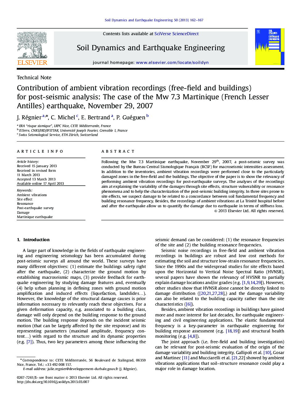 Contribution of ambient vibration recordings (free-field and buildings) for post-seismic analysis: The case of the Mw 7.3 Martinique (French Lesser Antilles) earthquake, November 29, 2007