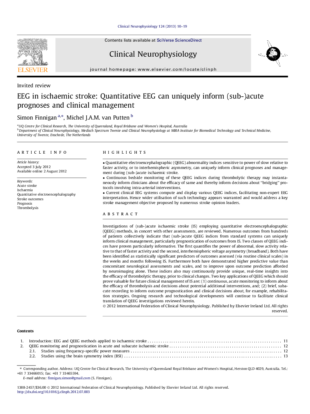 EEG in ischaemic stroke: Quantitative EEG can uniquely inform (sub-)acute prognoses and clinical management