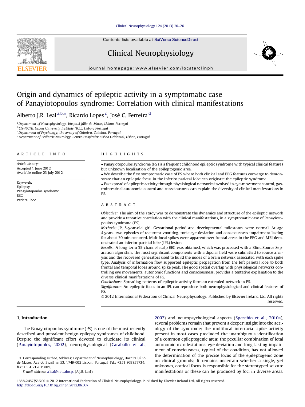 Origin and dynamics of epileptic activity in a symptomatic case of Panayiotopoulos syndrome: Correlation with clinical manifestations