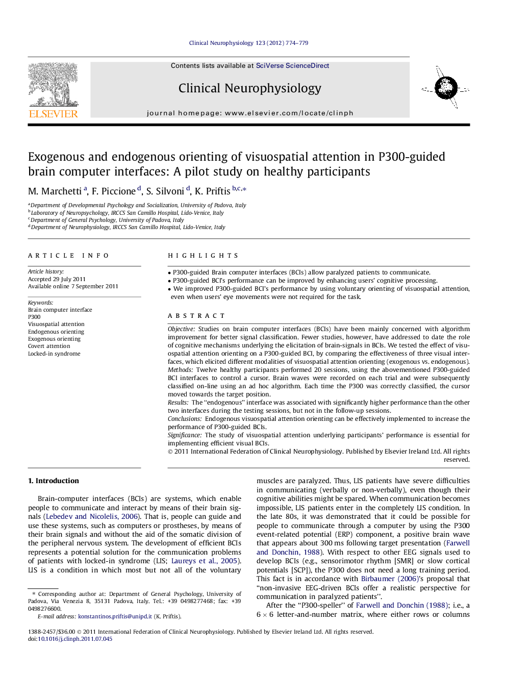 Exogenous and endogenous orienting of visuospatial attention in P300-guided brain computer interfaces: A pilot study on healthy participants