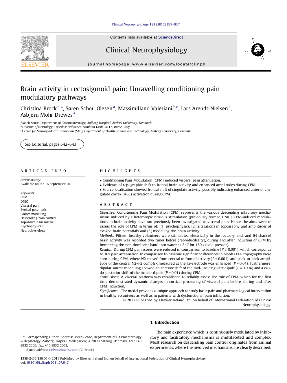 Brain activity in rectosigmoid pain: Unravelling conditioning pain modulatory pathways