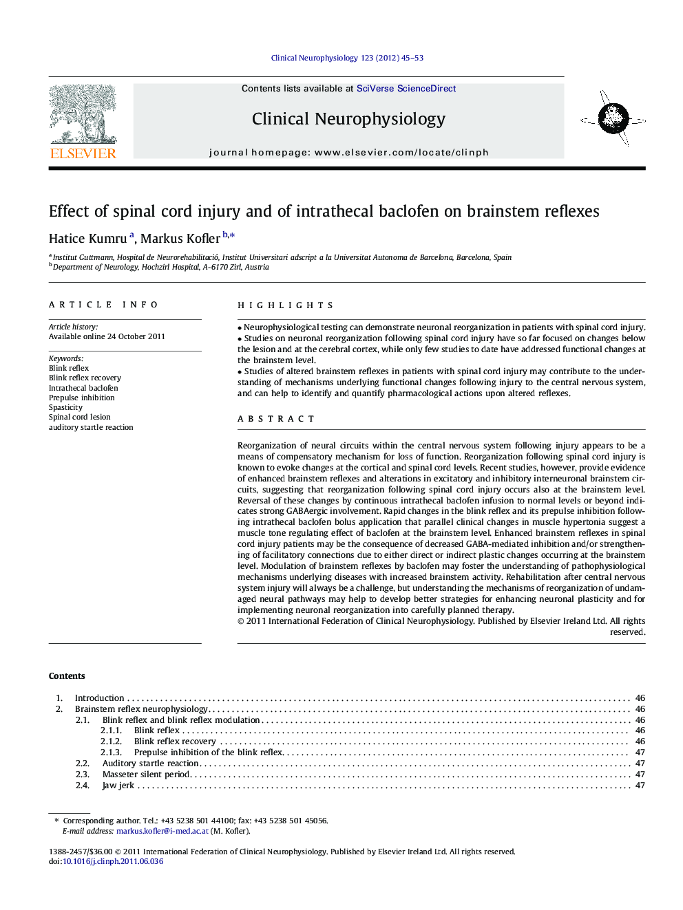 Effect of spinal cord injury and of intrathecal baclofen on brainstem reflexes