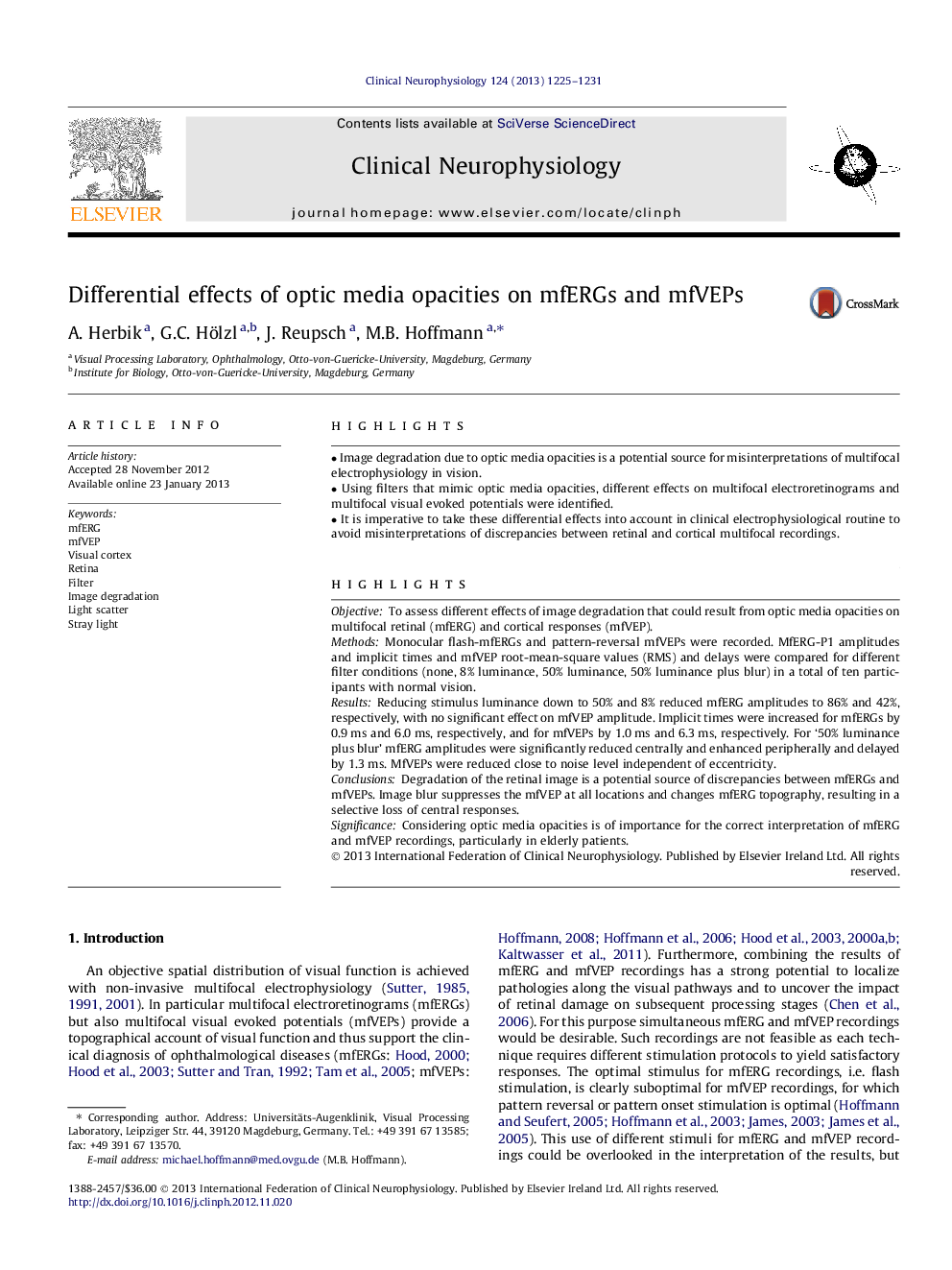 Differential effects of optic media opacities on mfERGs and mfVEPs