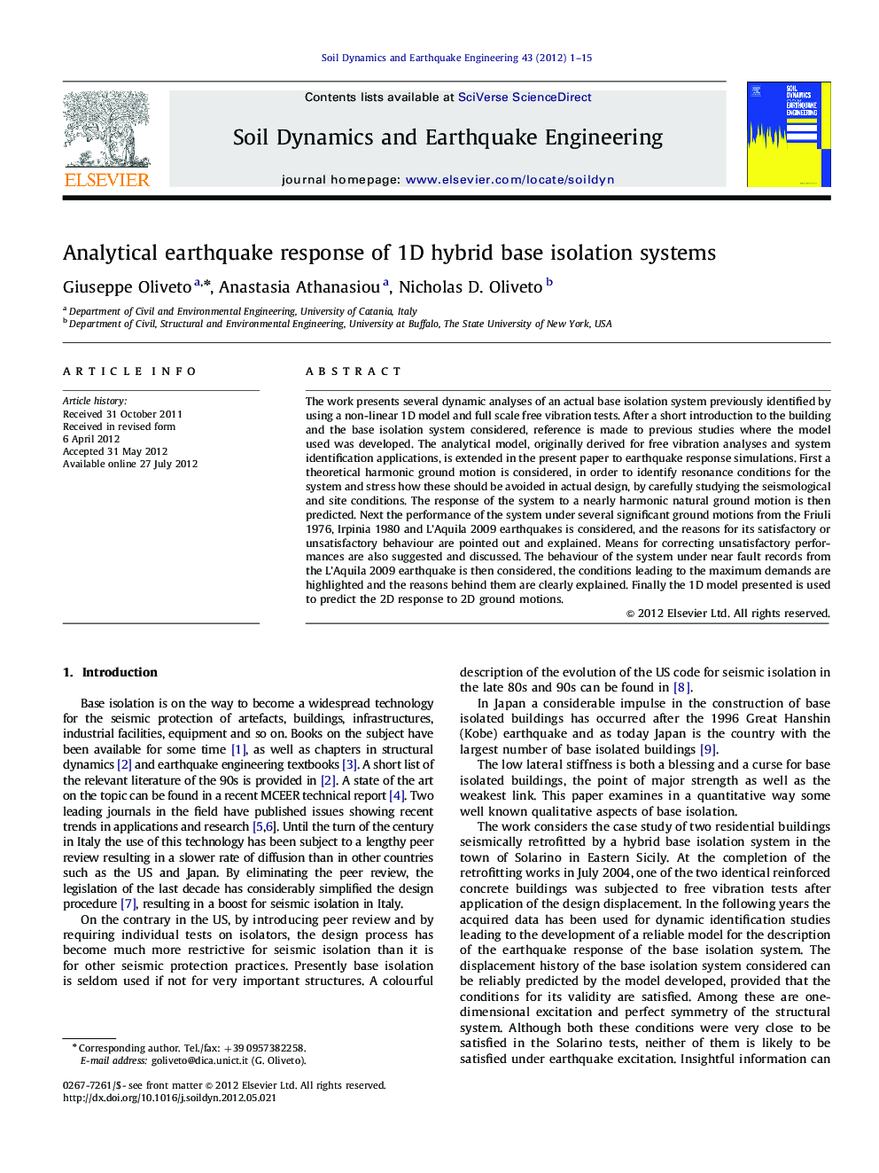 Analytical earthquake response of 1D hybrid base isolation systems