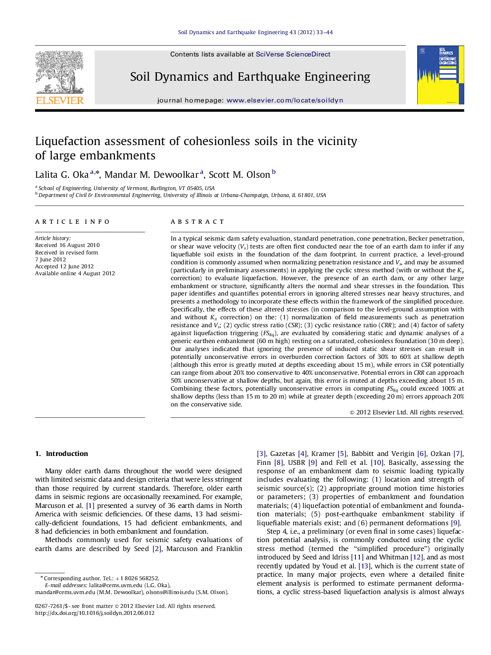 Liquefaction assessment of cohesionless soils in the vicinity of large embankments