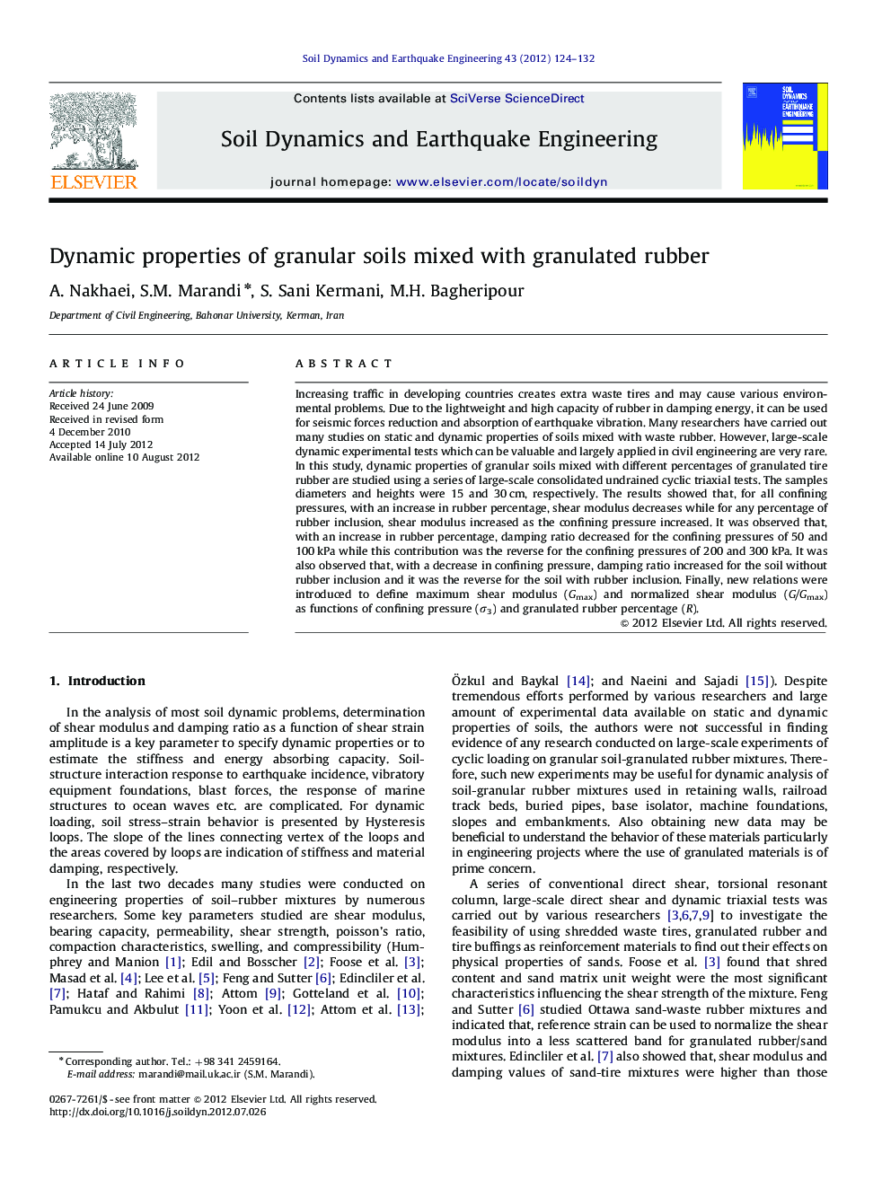 Dynamic properties of granular soils mixed with granulated rubber