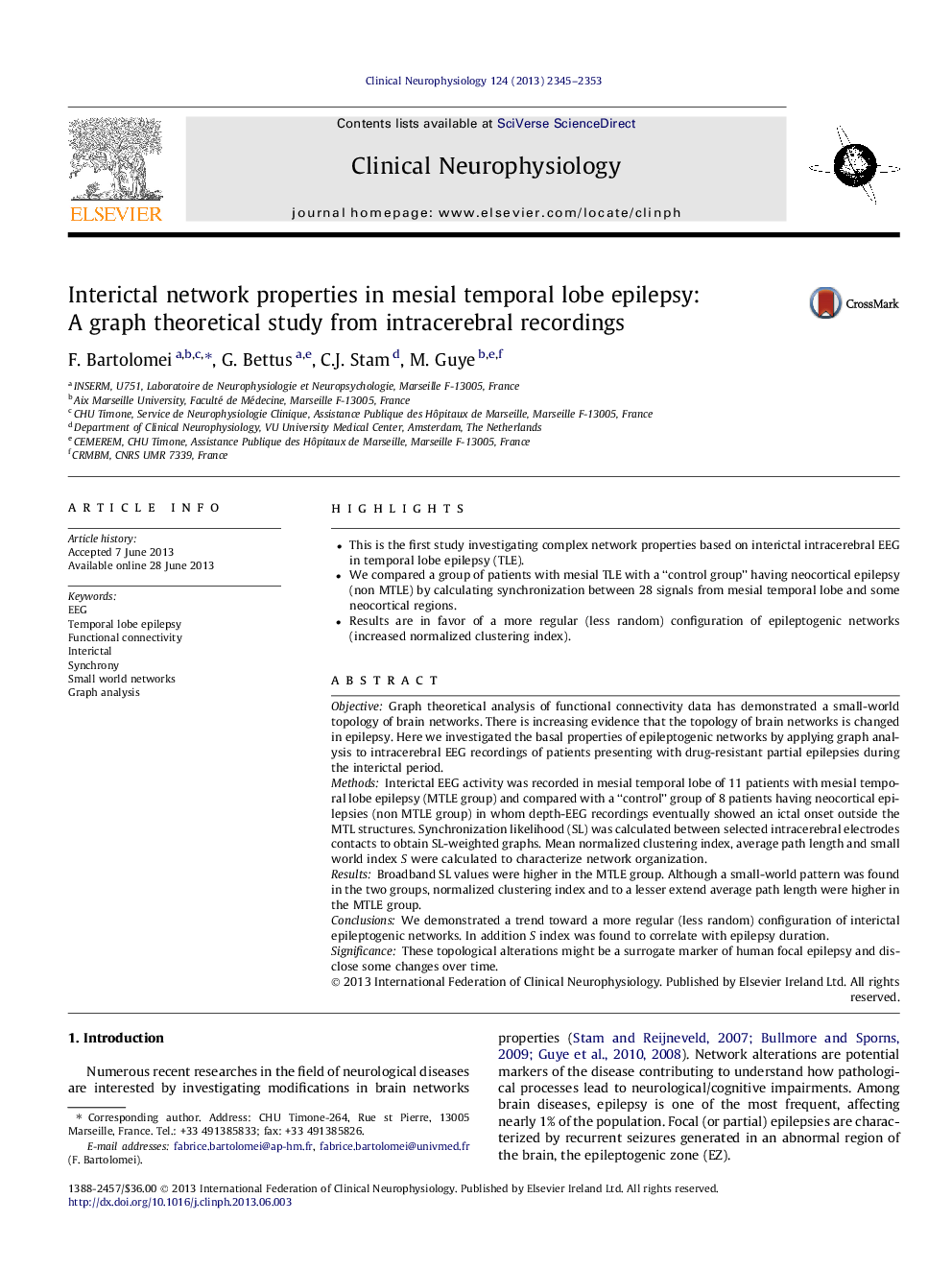 Interictal network properties in mesial temporal lobe epilepsy: A graph theoretical study from intracerebral recordings