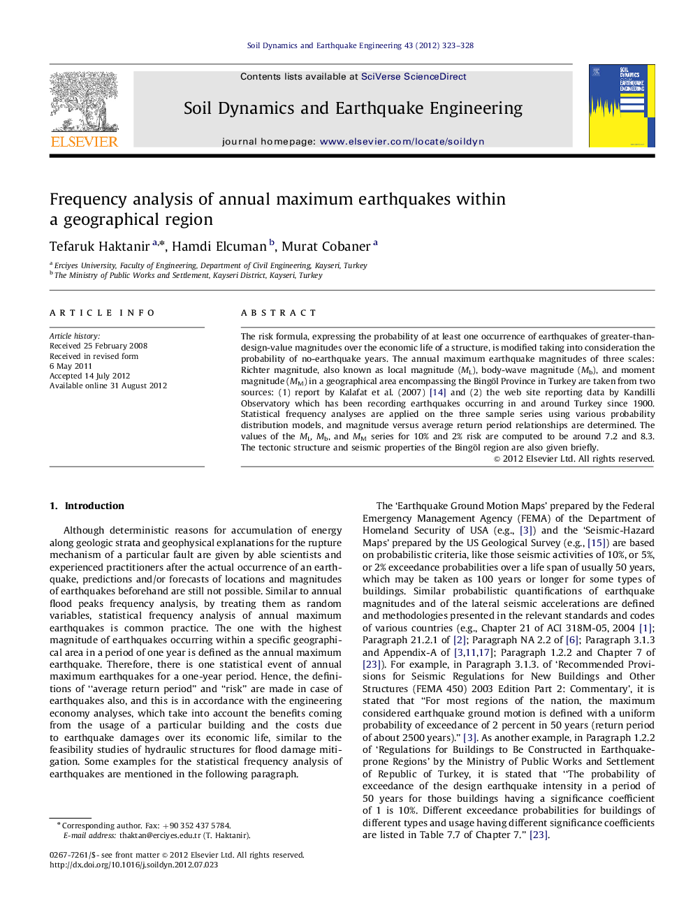 Frequency analysis of annual maximum earthquakes within a geographical region
