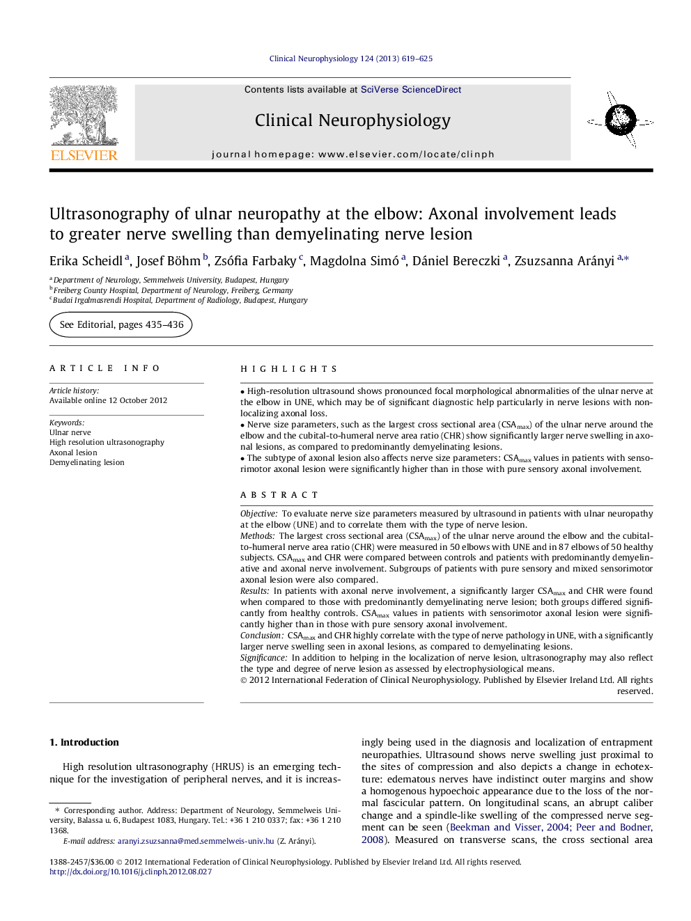 Ultrasonography of ulnar neuropathy at the elbow: Axonal involvement leads to greater nerve swelling than demyelinating nerve lesion